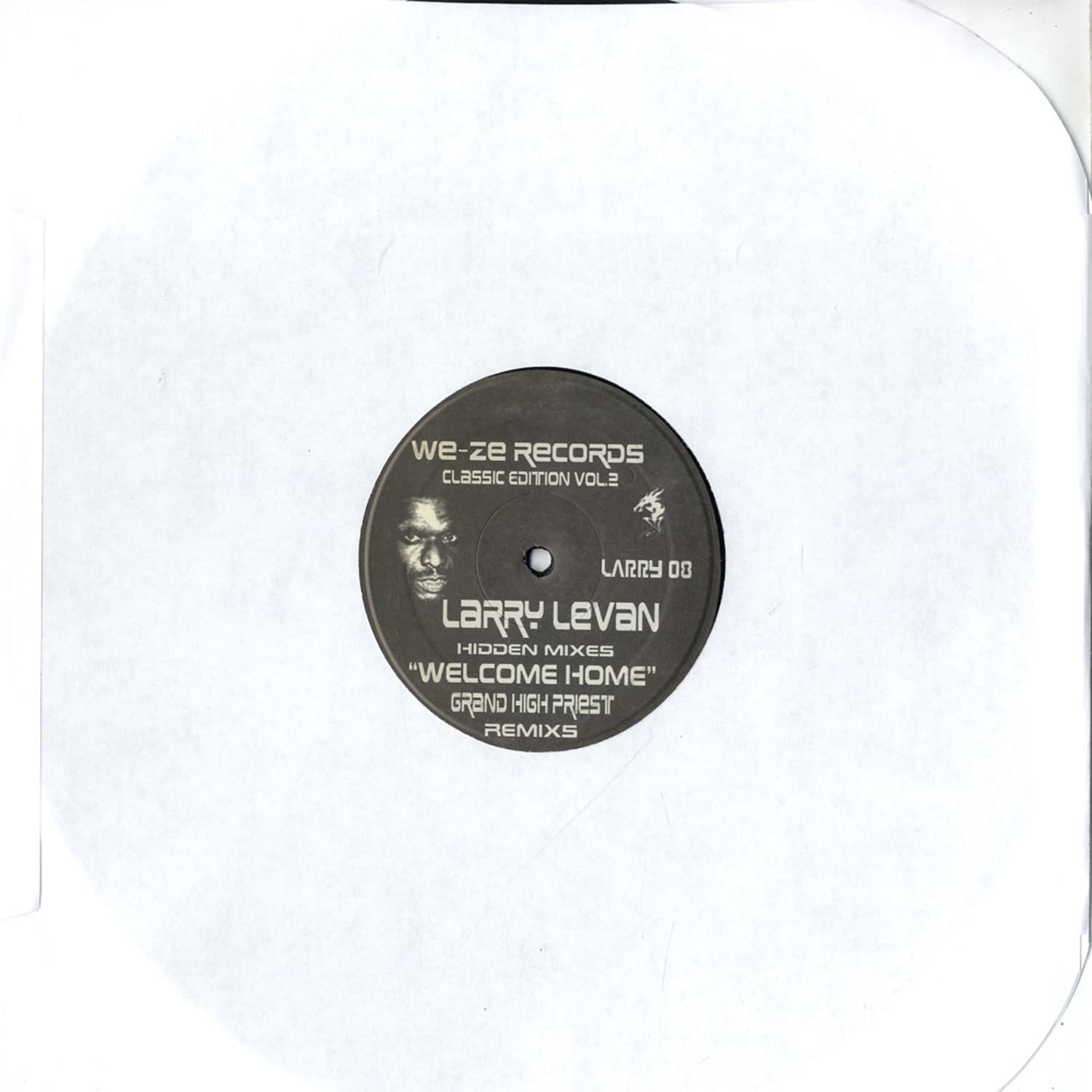 Larry Levan - WELCOME HOME - HIDDEN MIXES