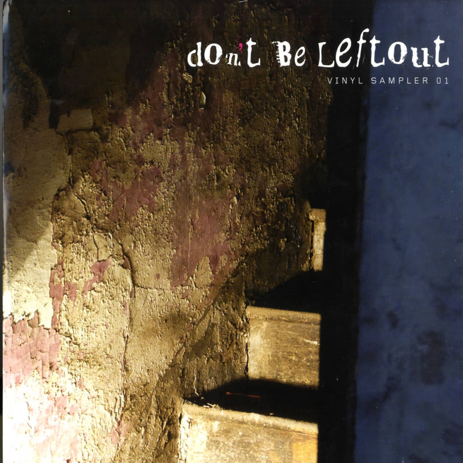 V/A - DONT BE LEFTOUT - VINYL SAMPLER 01