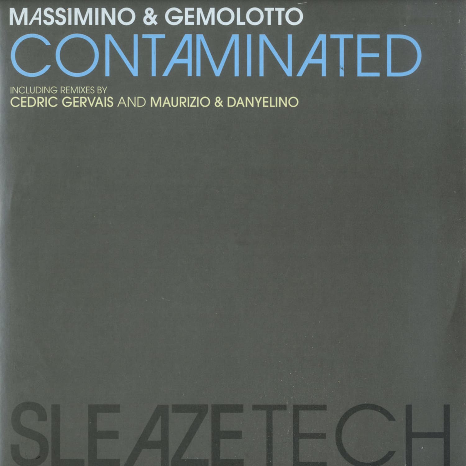 Massimino & Gemolotto - CONTAMINATED