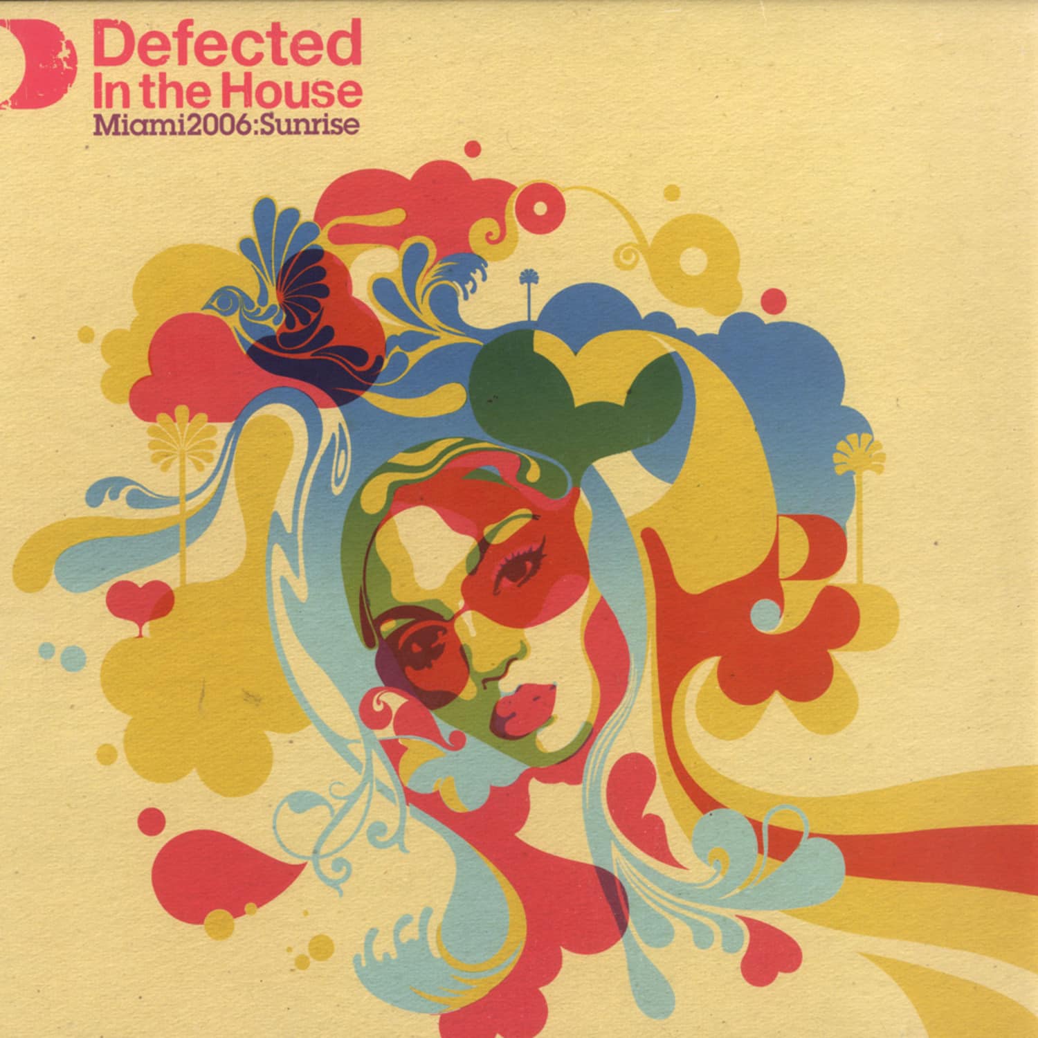 V/A Defected in the House - MIAMI 2006 SUNRISE 