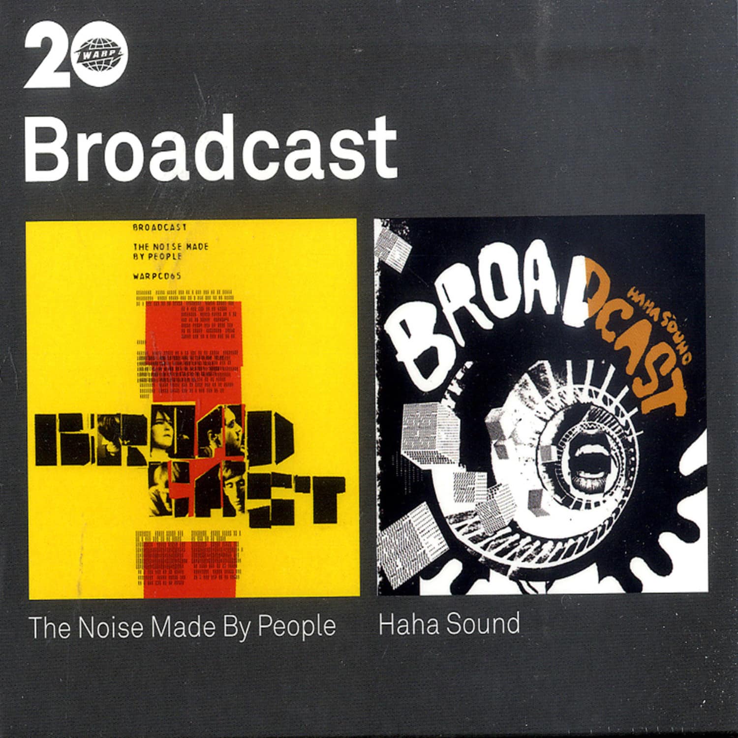 Broadcast - THE NOISE MADE BY PEOPLE / HA HA SOUND 