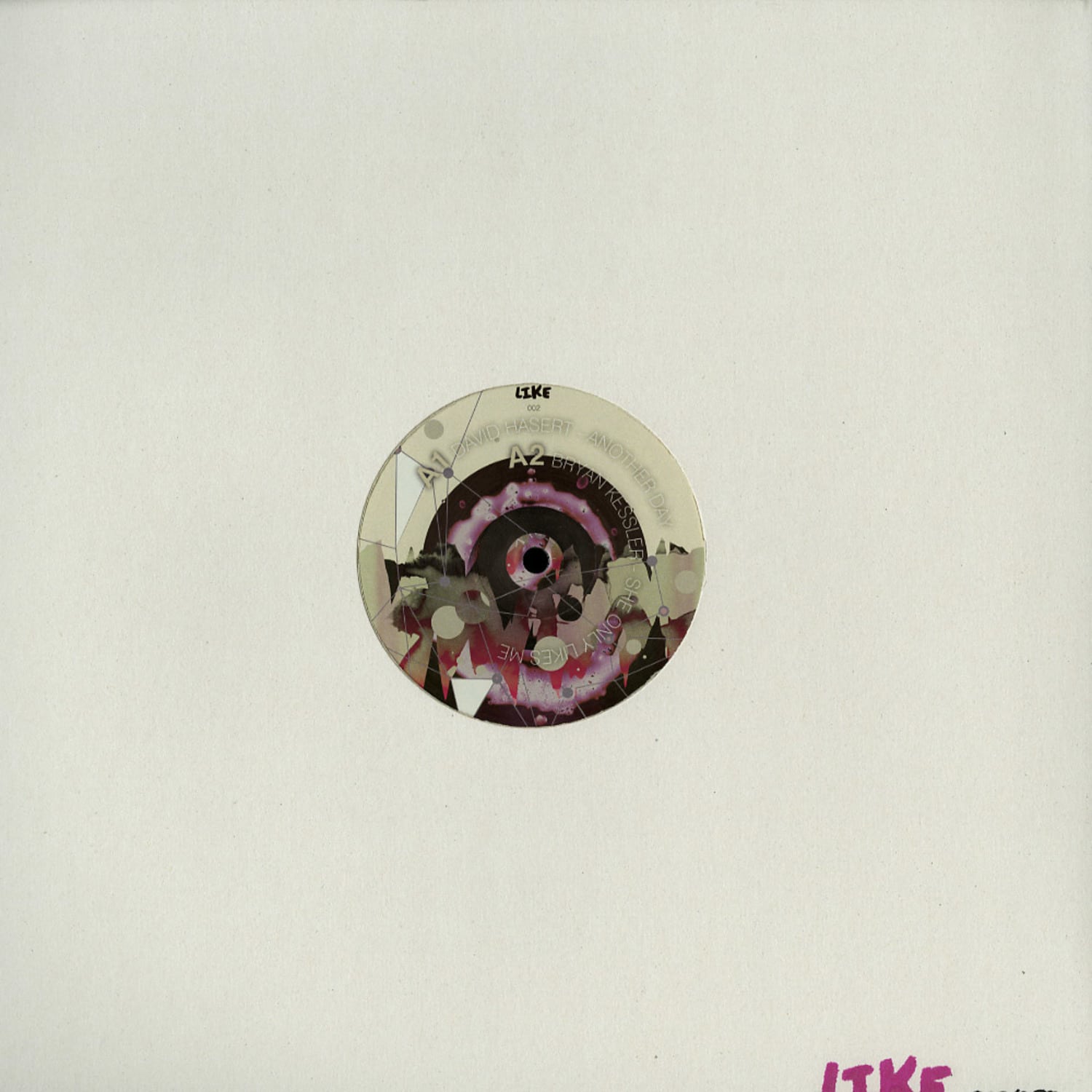 David Hasert / Bryan Kessler - ANOTHER DAY / SHE ONLY LIKE ME