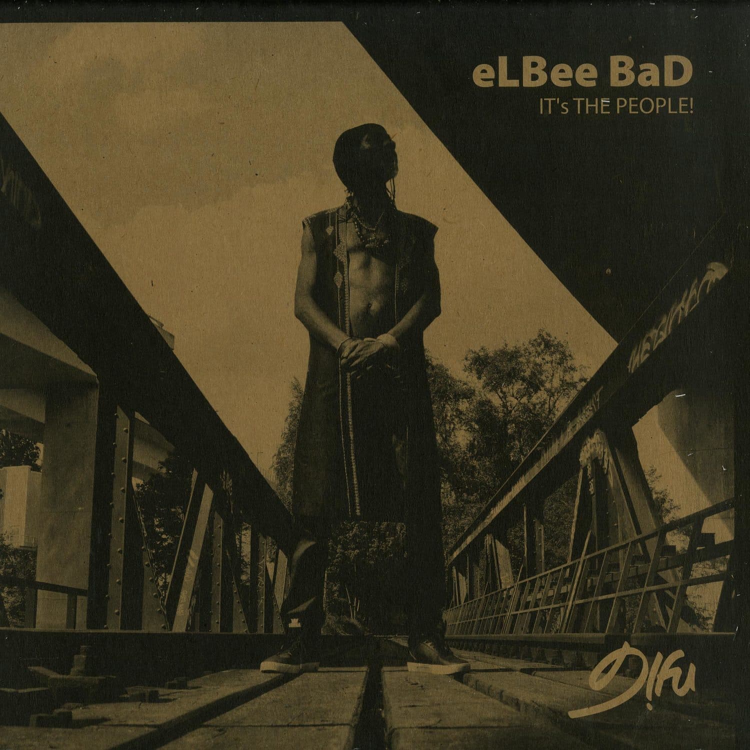 Elbee Bad - ITS THE PEOPLE 