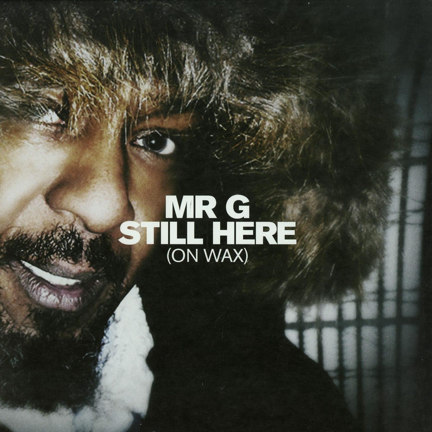 Mr G - STILL HERE