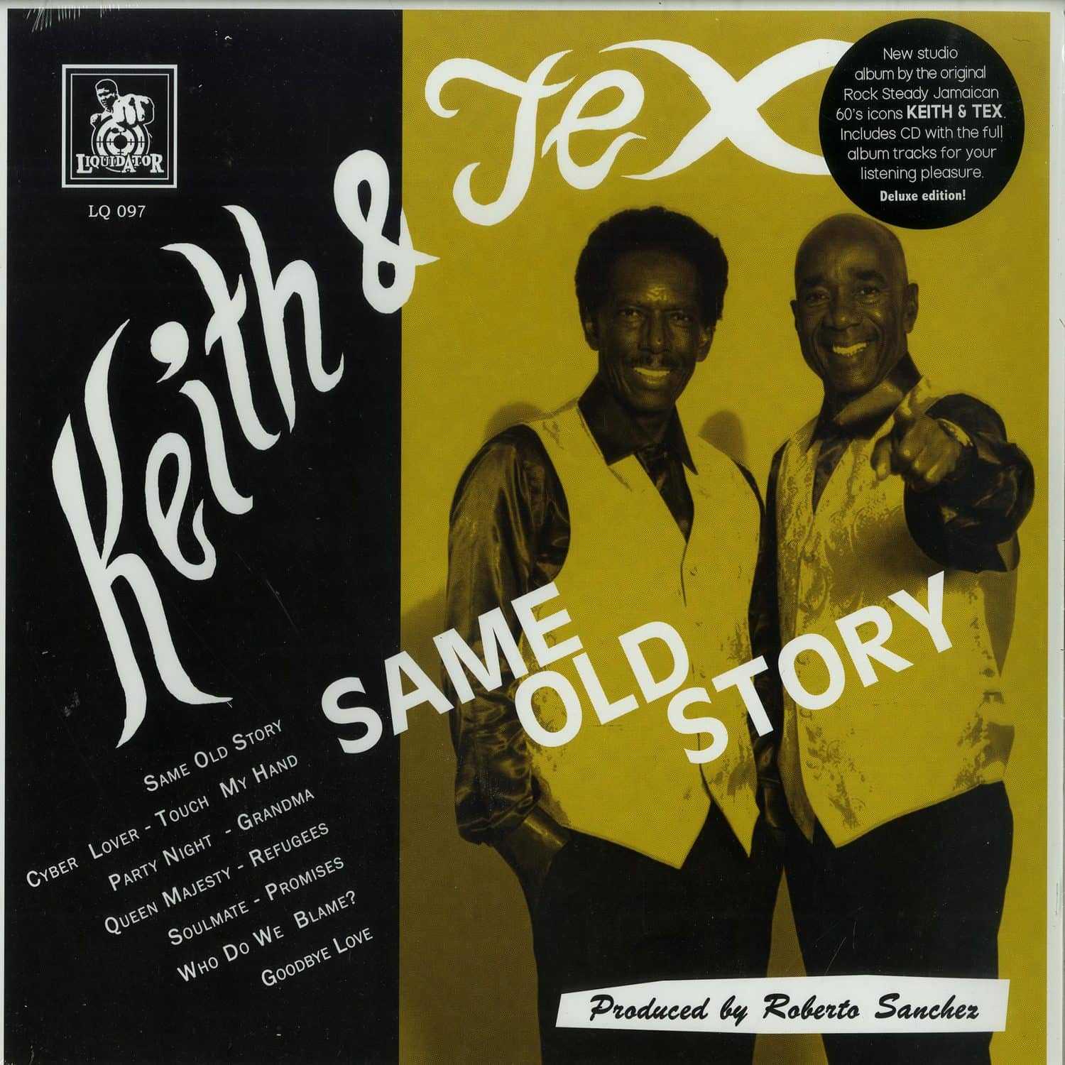 Keith & Tex - SAME OLD STORY 