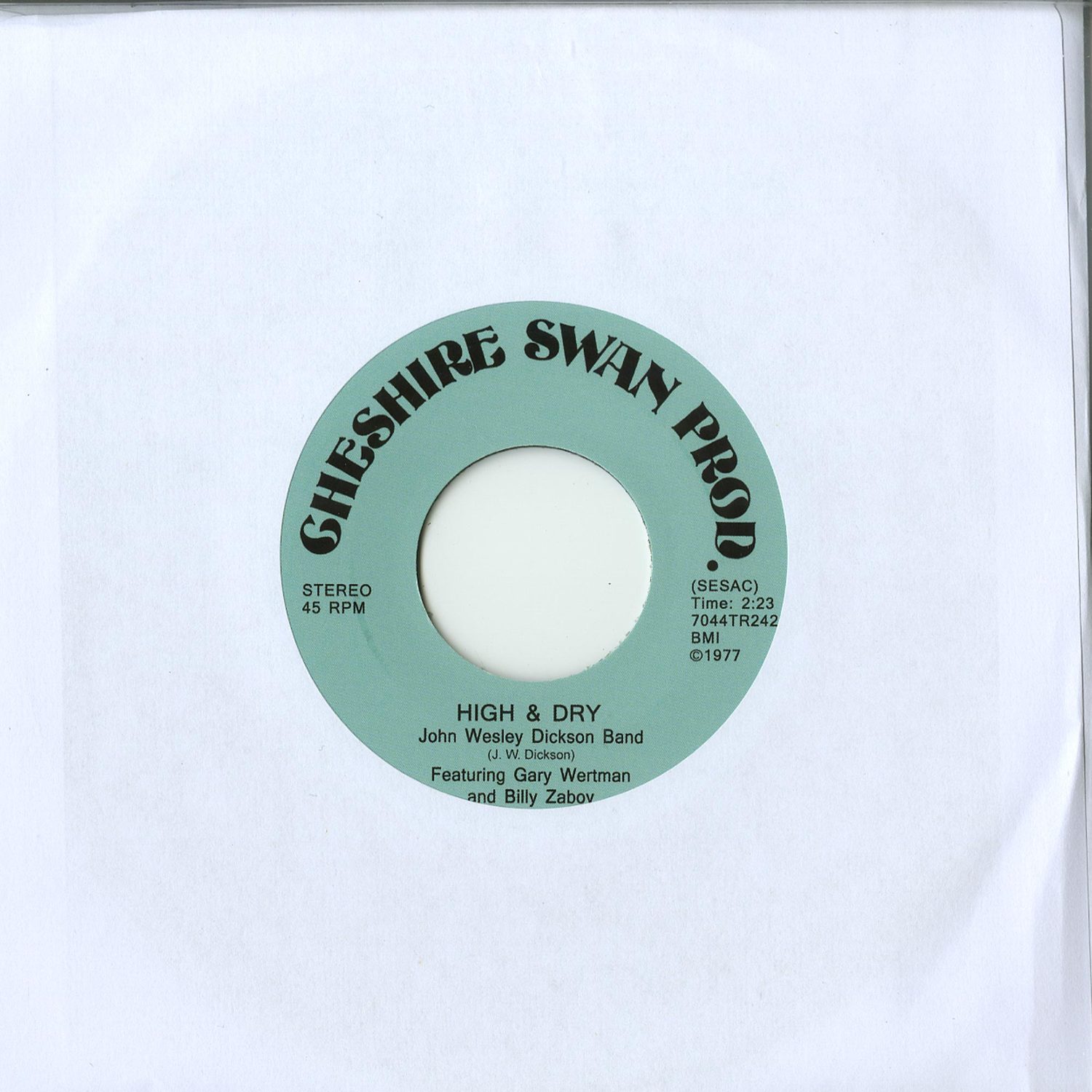 John Wesley Dickson Band - BARROWS BLUES / HIGH & DRY 