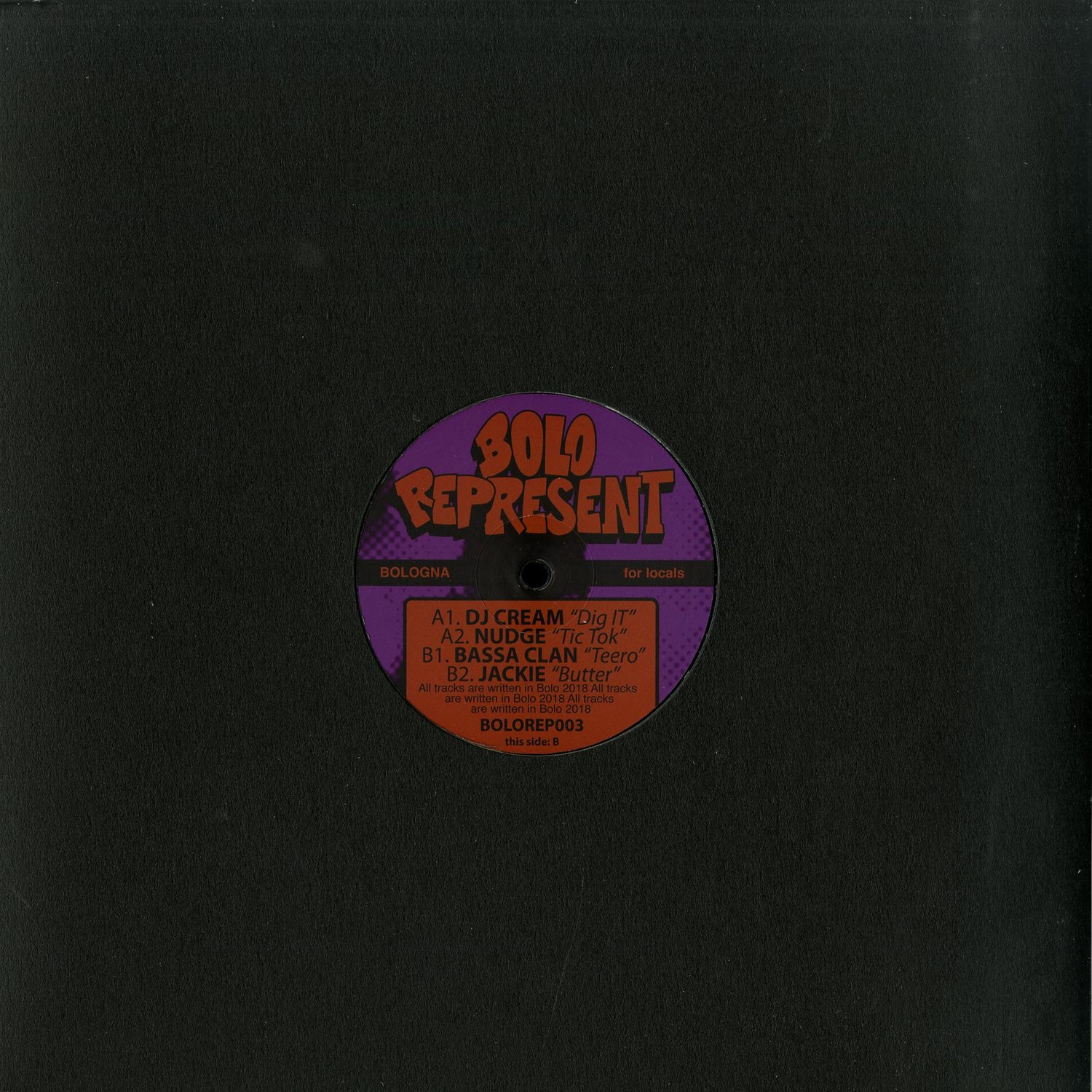 DJ Cream / Nudge / Bassa Clan / Jackie - BOLO REPRESENT 003