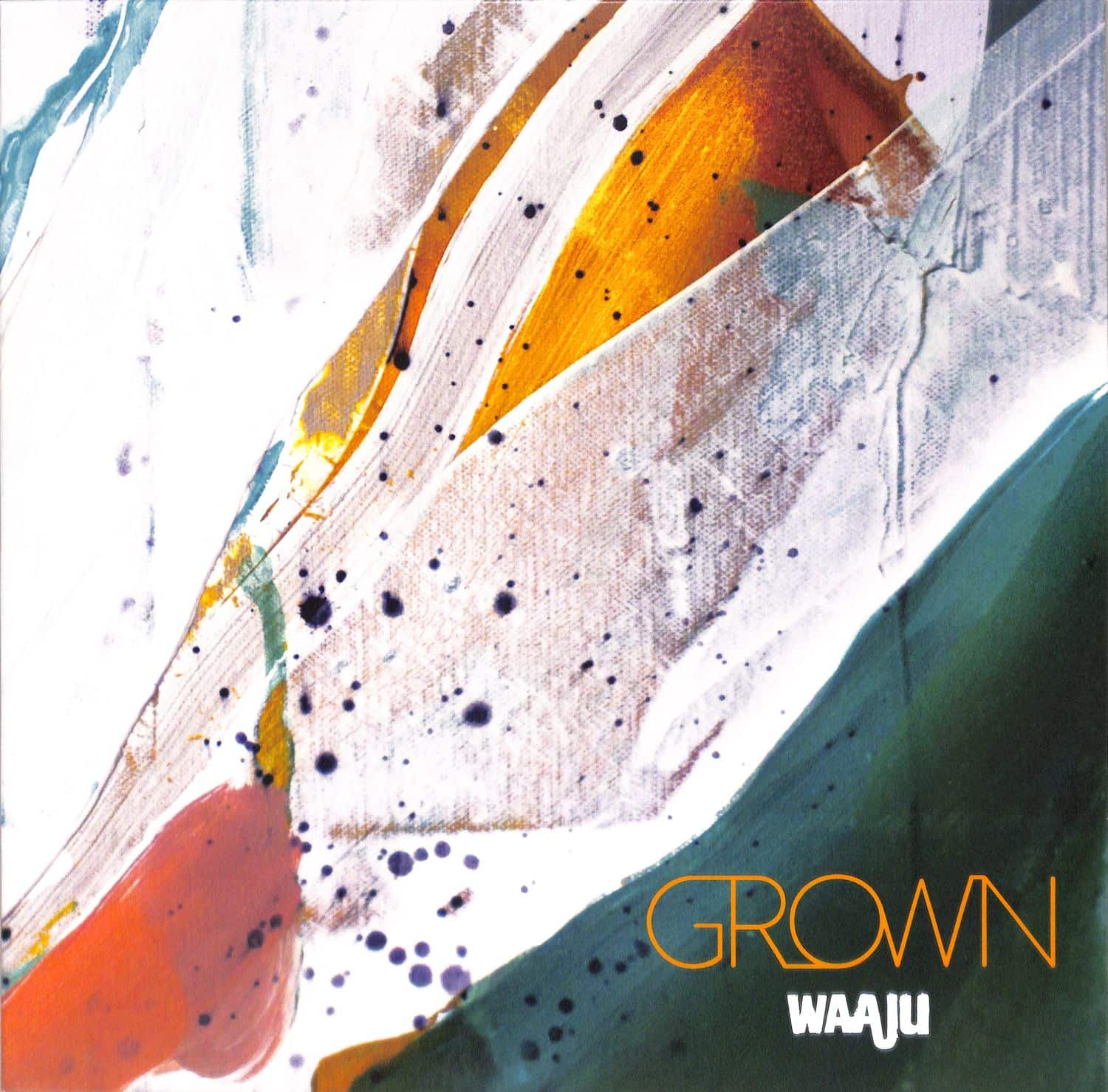 Waaju - GROWN 