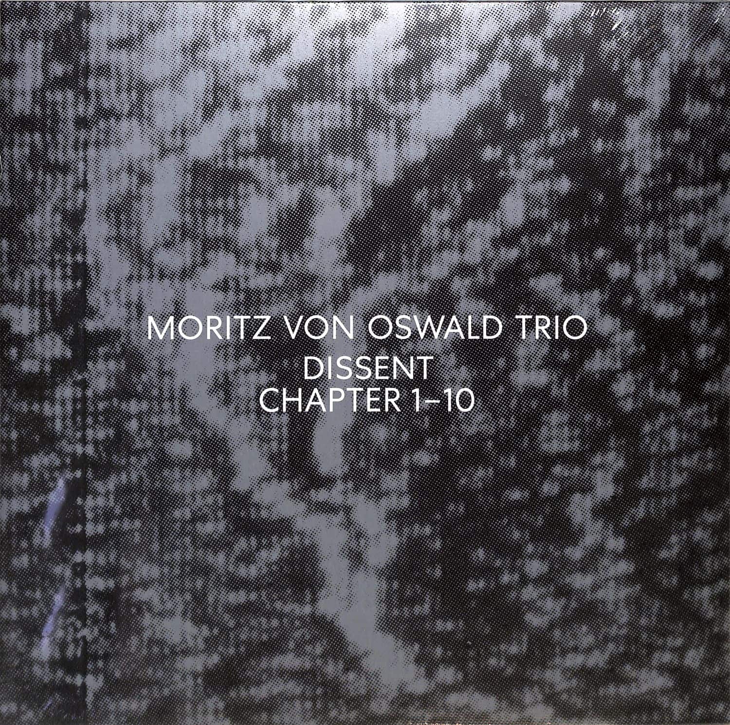 Moritz von Oswald Trio - DISSENT 