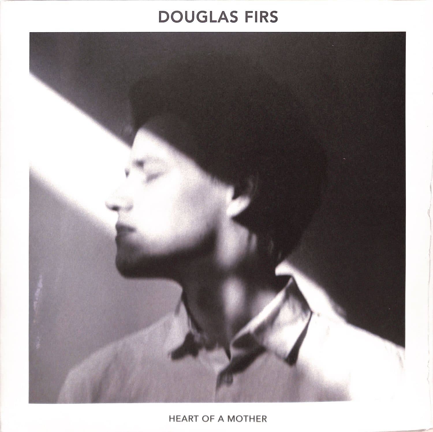 Douglas Firs - HEART OF A MOTHER 