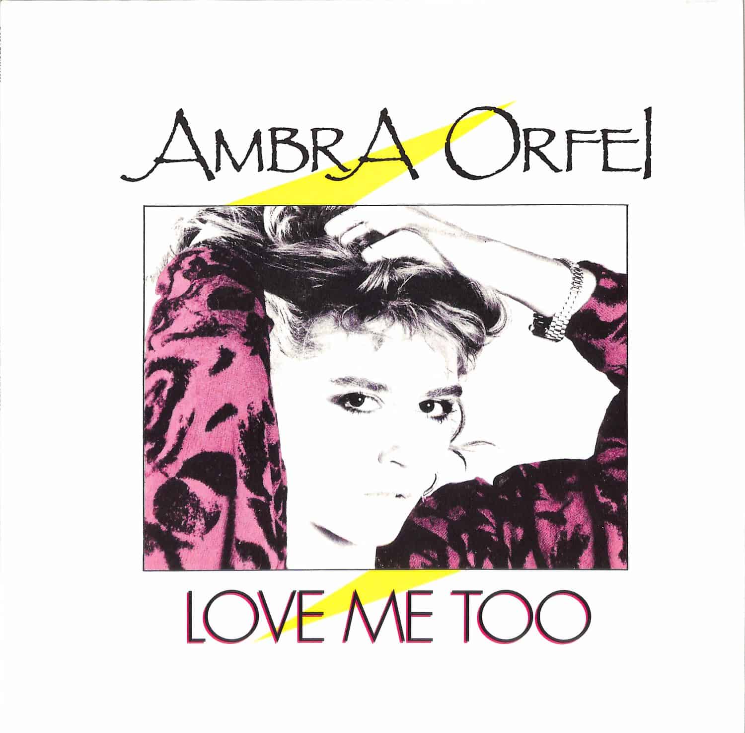 Ambra Orfei - LOVE ME TOO / THE DREAM