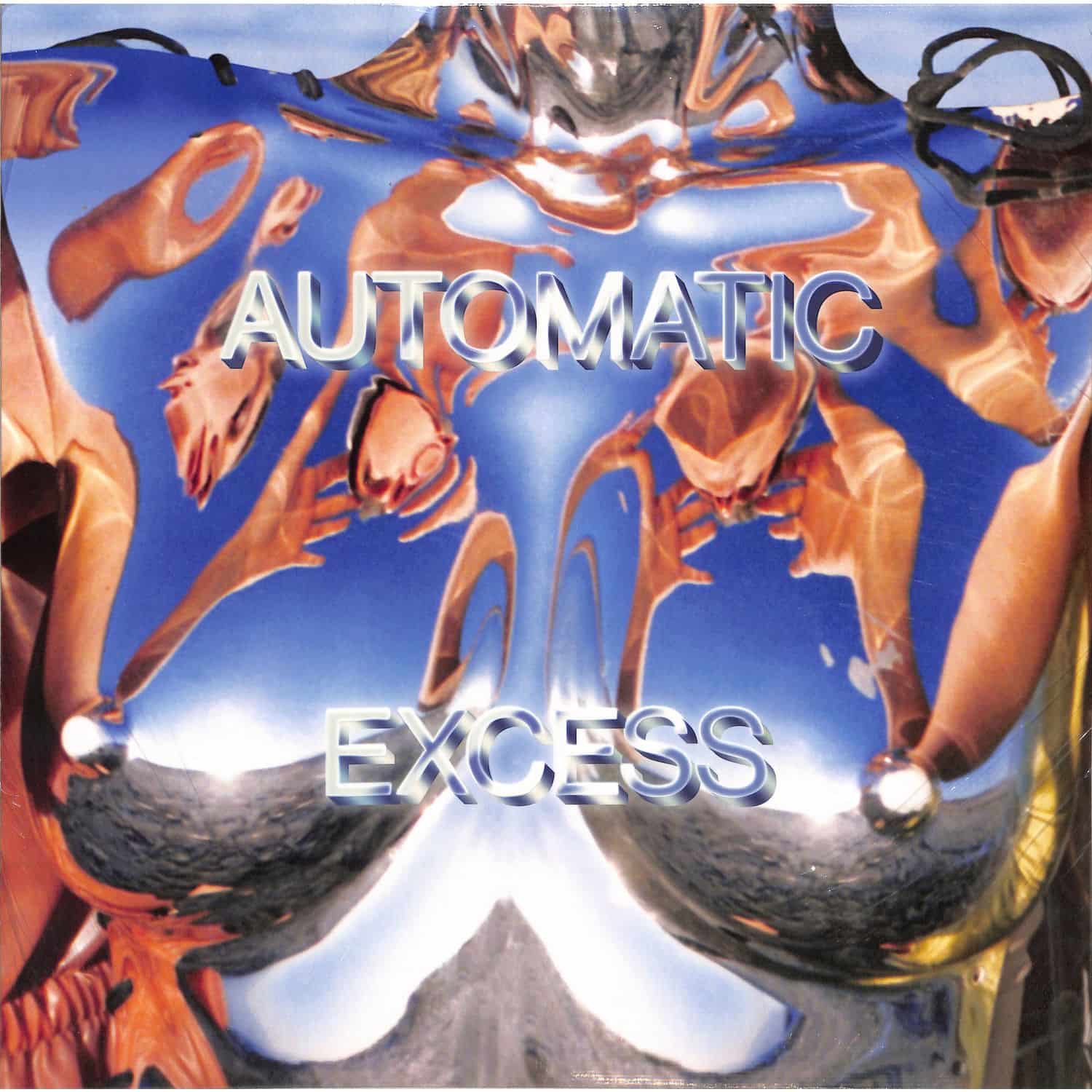 Automatic - EXCESS 