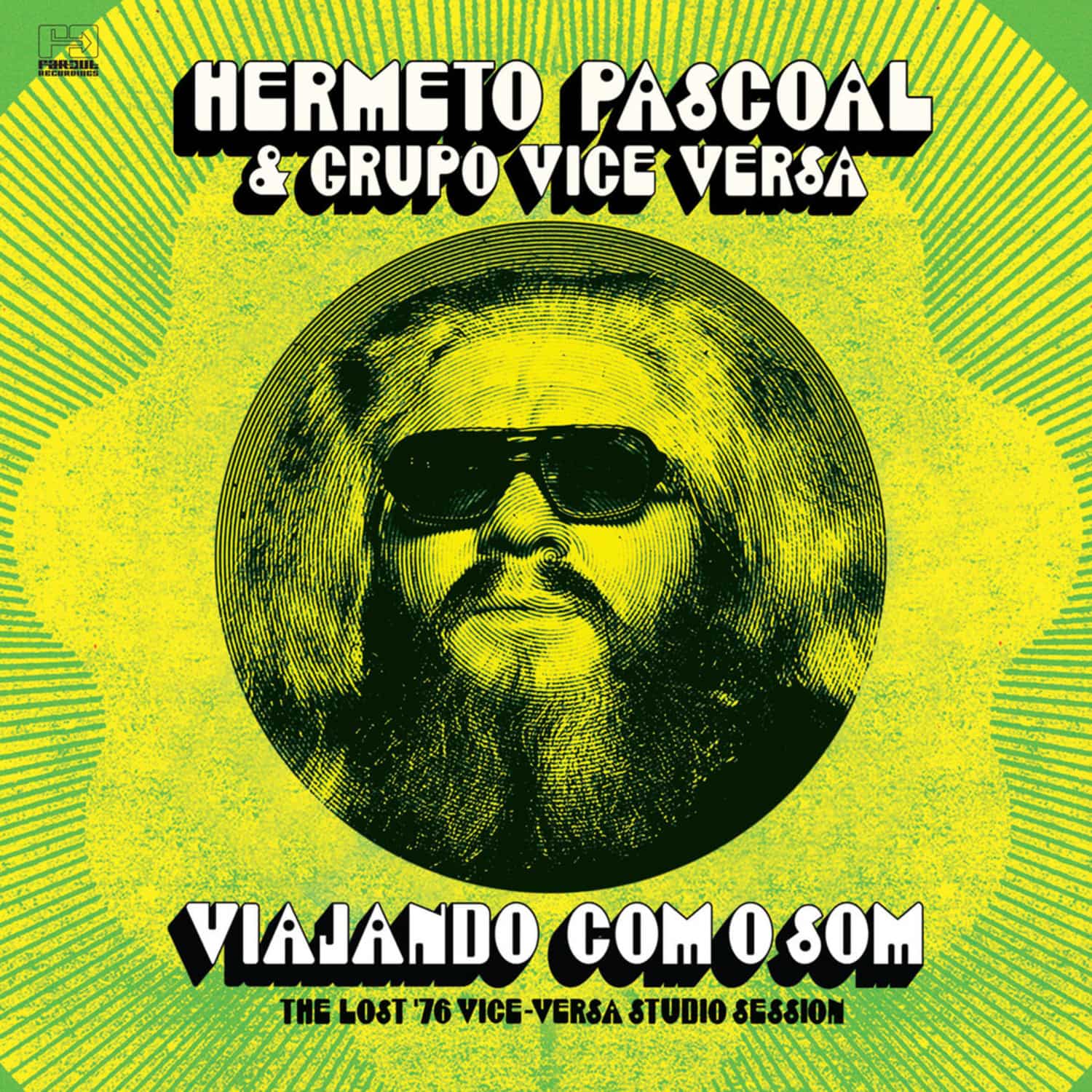 Hermeto Pascoal & Grupo Vice Versa - VIAJANDO COM O SOM 