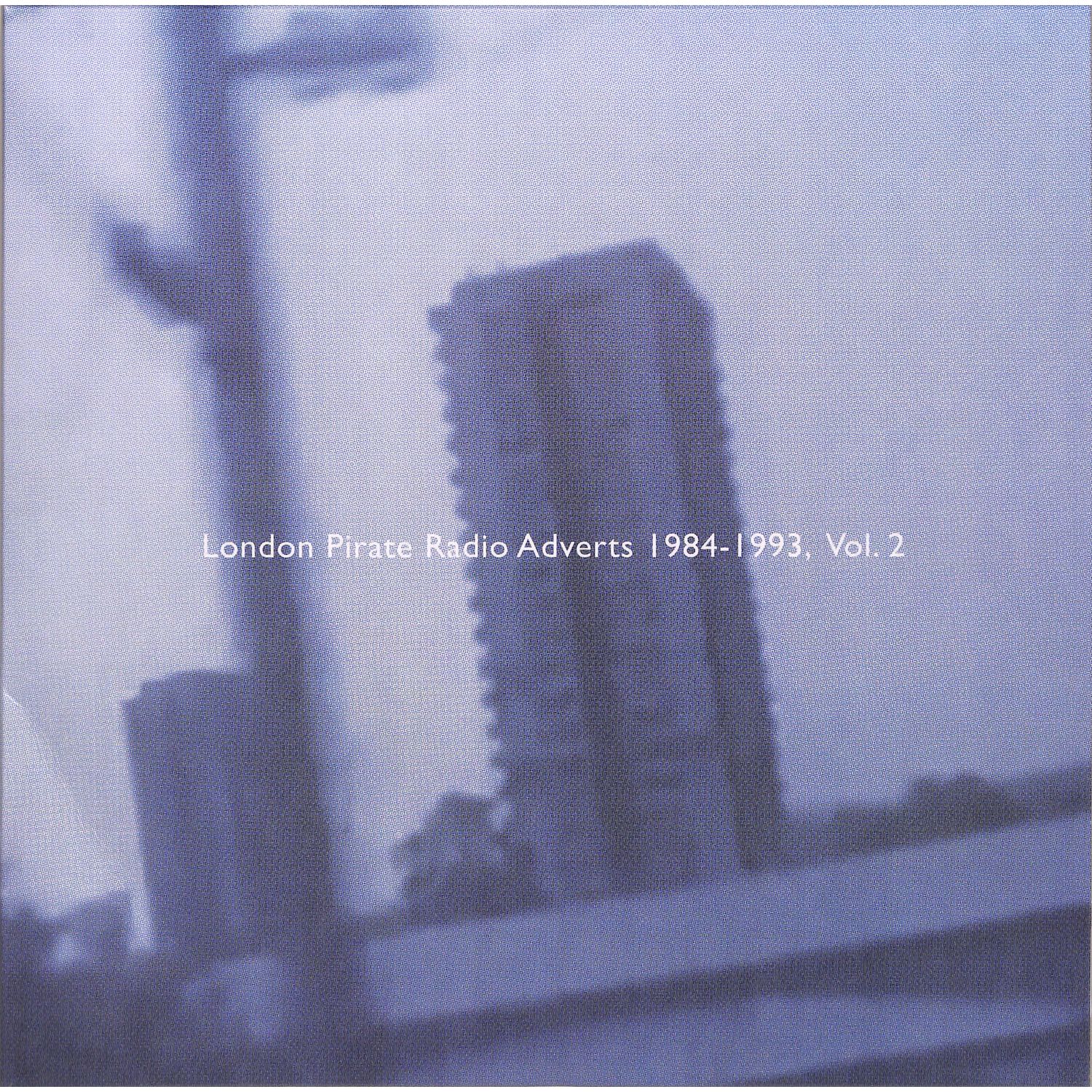 Various - LONDON PIRATE RADIO ADVERTS 1984-1993, VOL. 2 