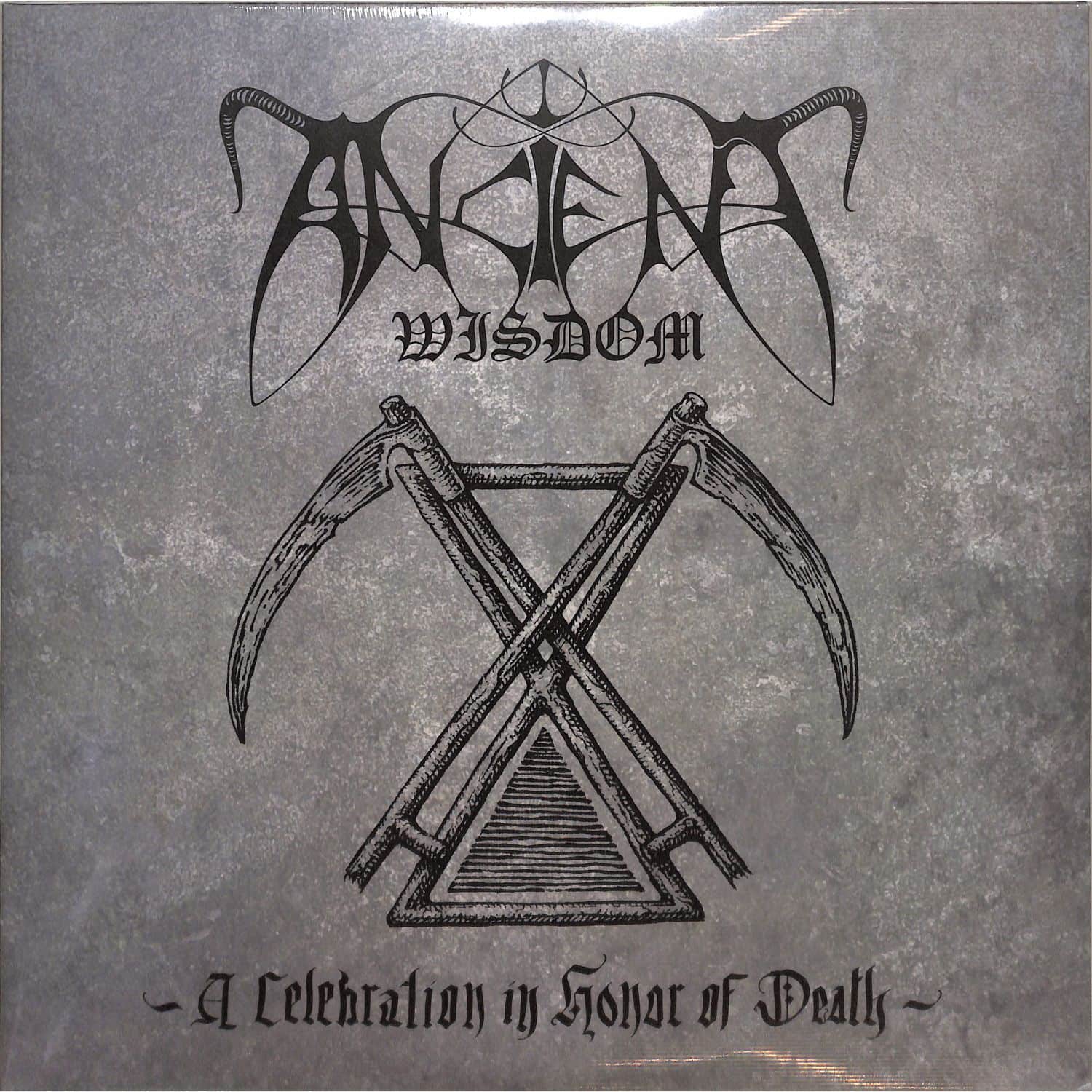 Ancient Wisdom - A CELEBRATION IN HONOR OF DEATH 
