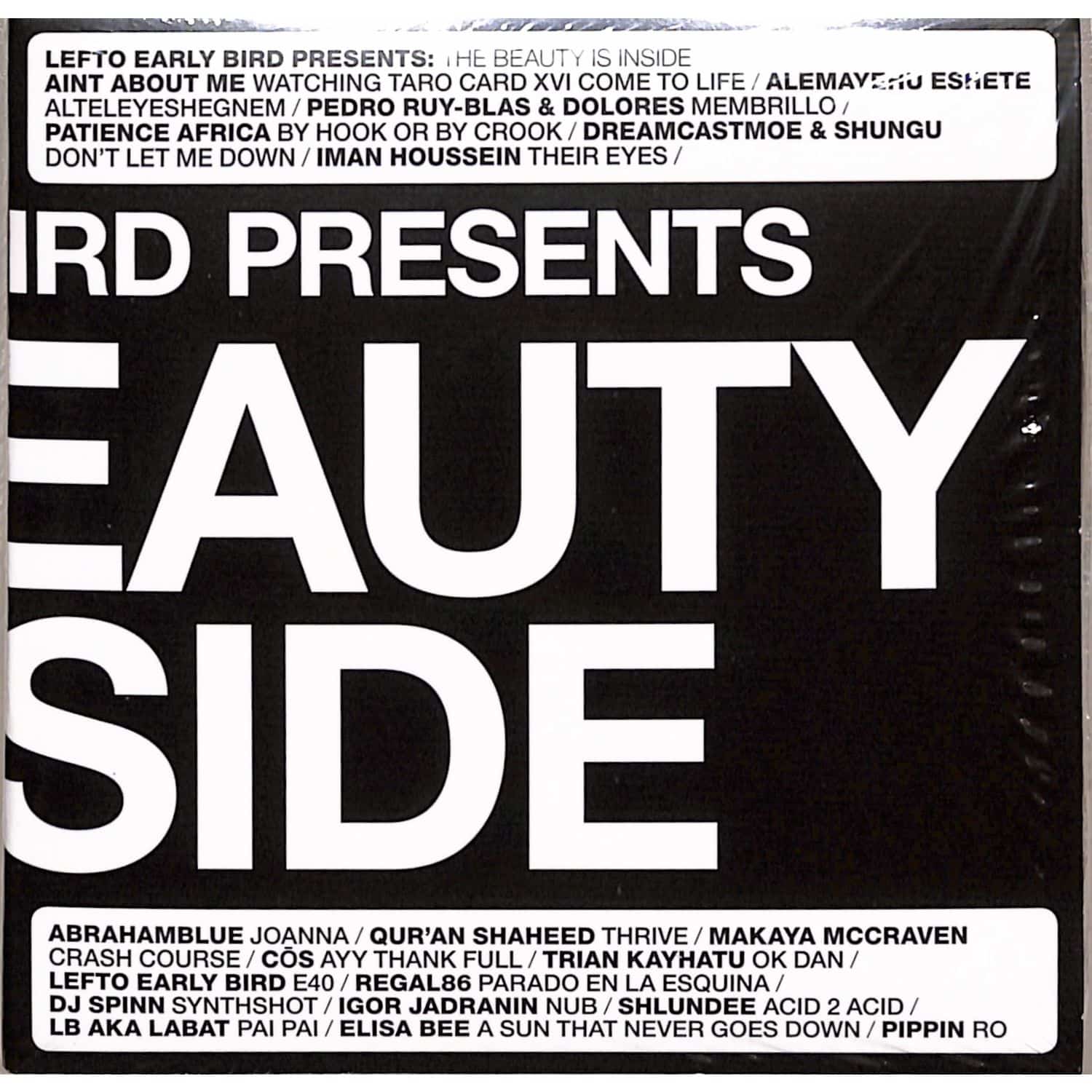 Lefto - LEFTO EARLY BIRD PRESENTS THE BEAUTY IS INSIDE 