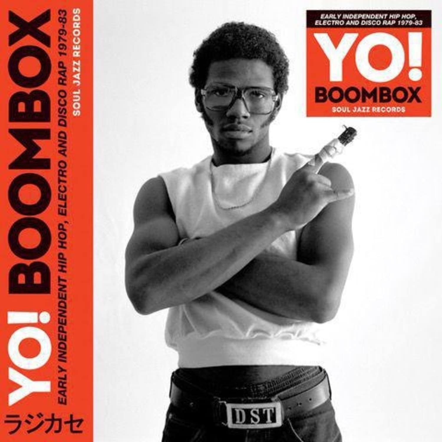 Various Artists - YO! BOOMBOX: HIP HOP, ELECTRO, DISCO RAP 1979-83 