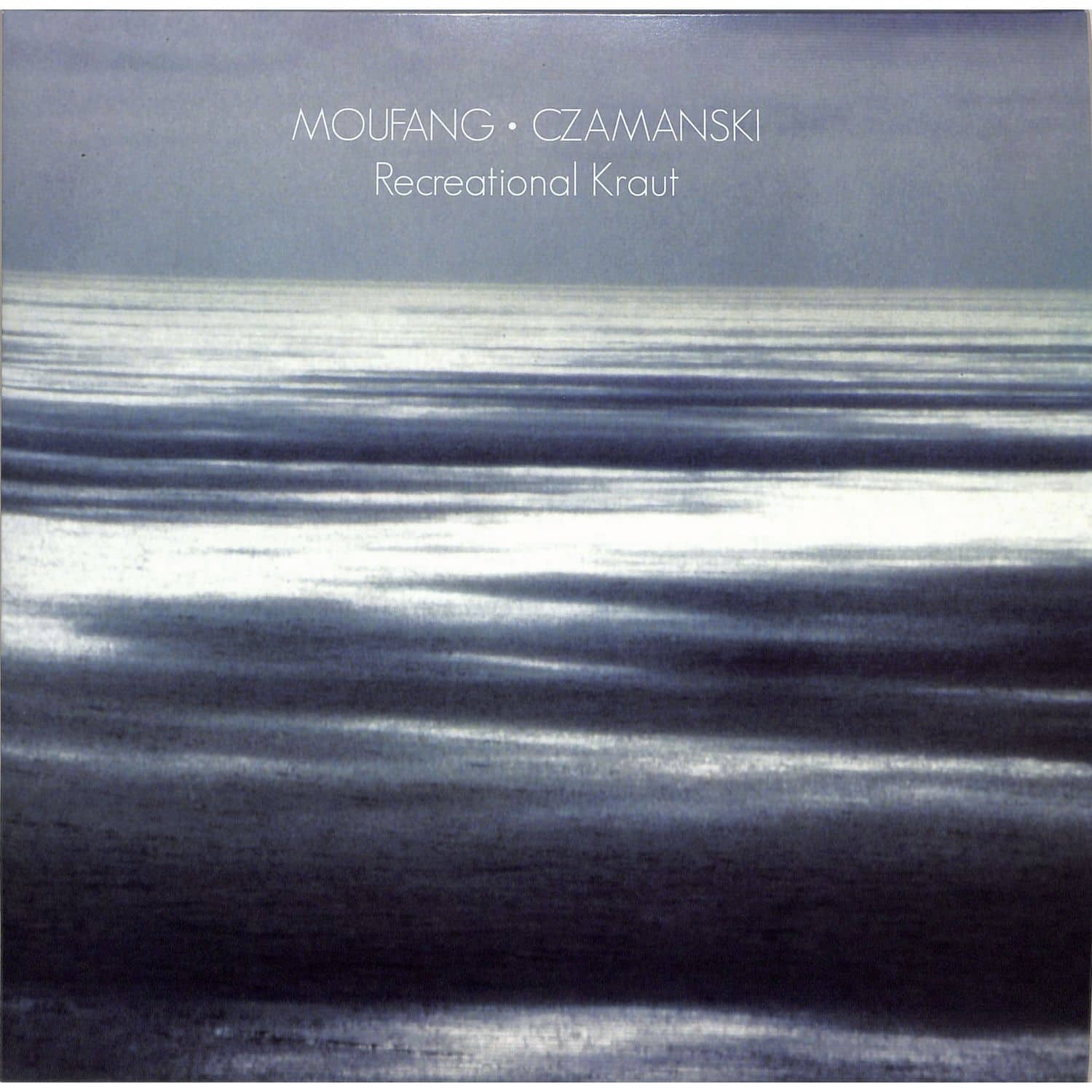 Moufang & Czamanski - RECREATIONAL KRAUT 