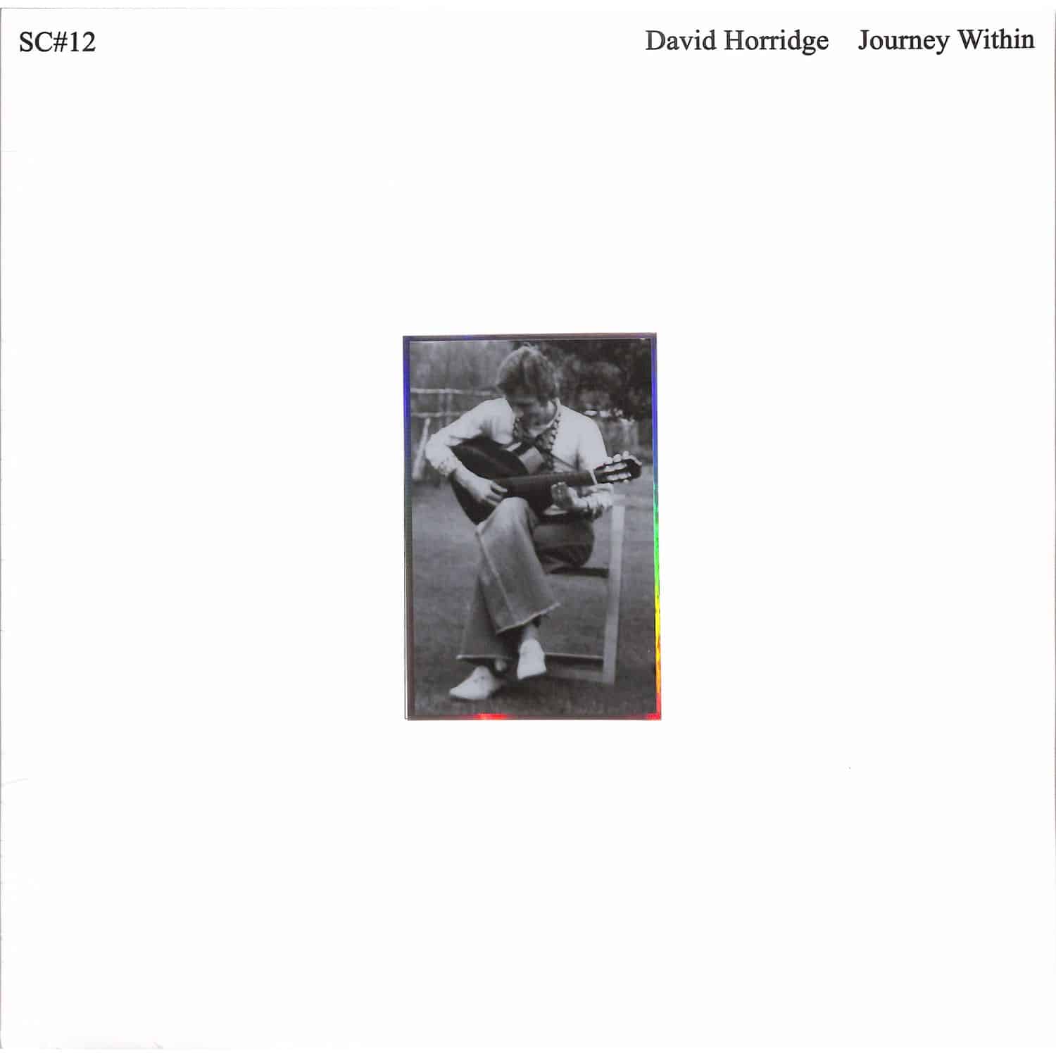 David Horridge - JOURNEY WITHIN 
