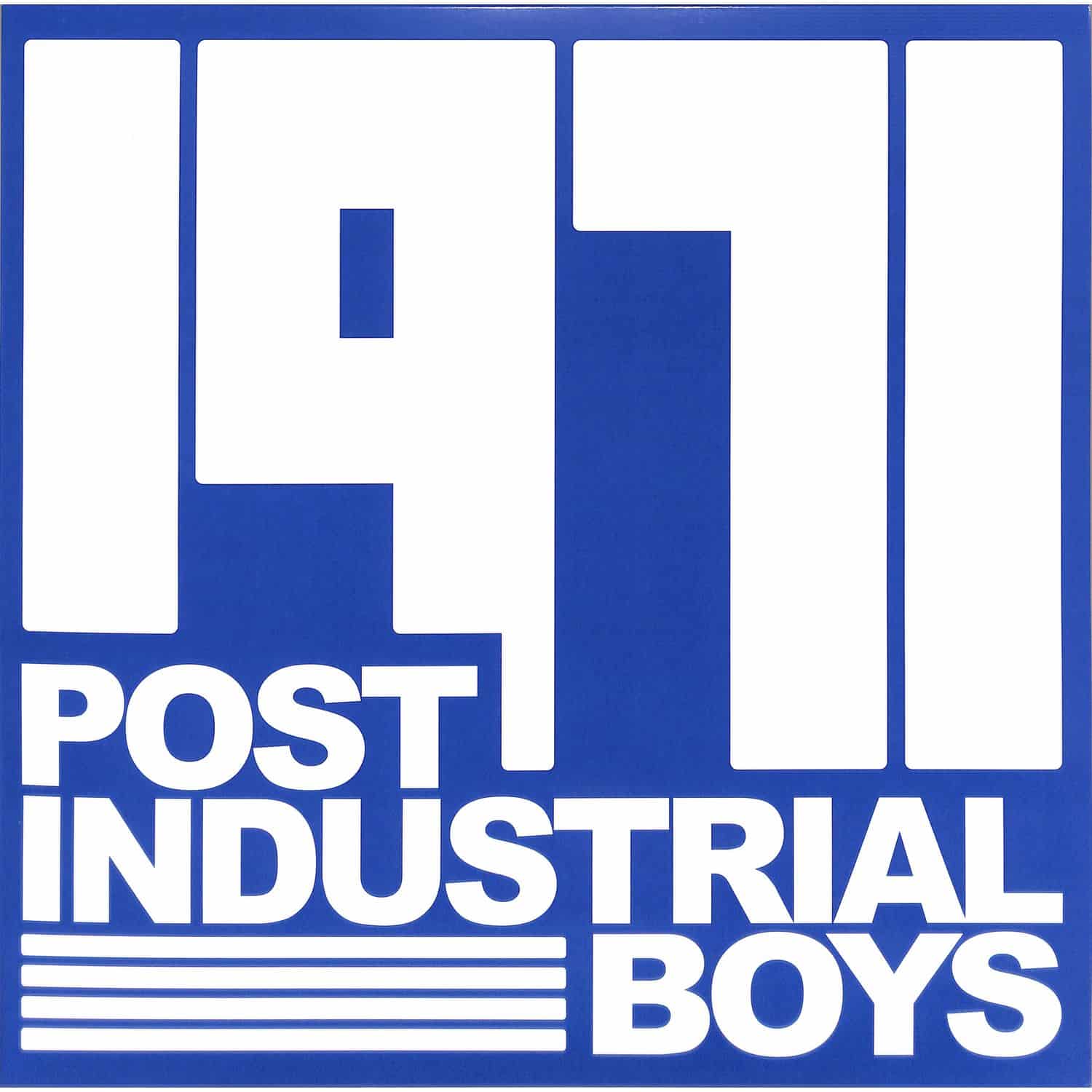 Post Industrial Boys - 1971 