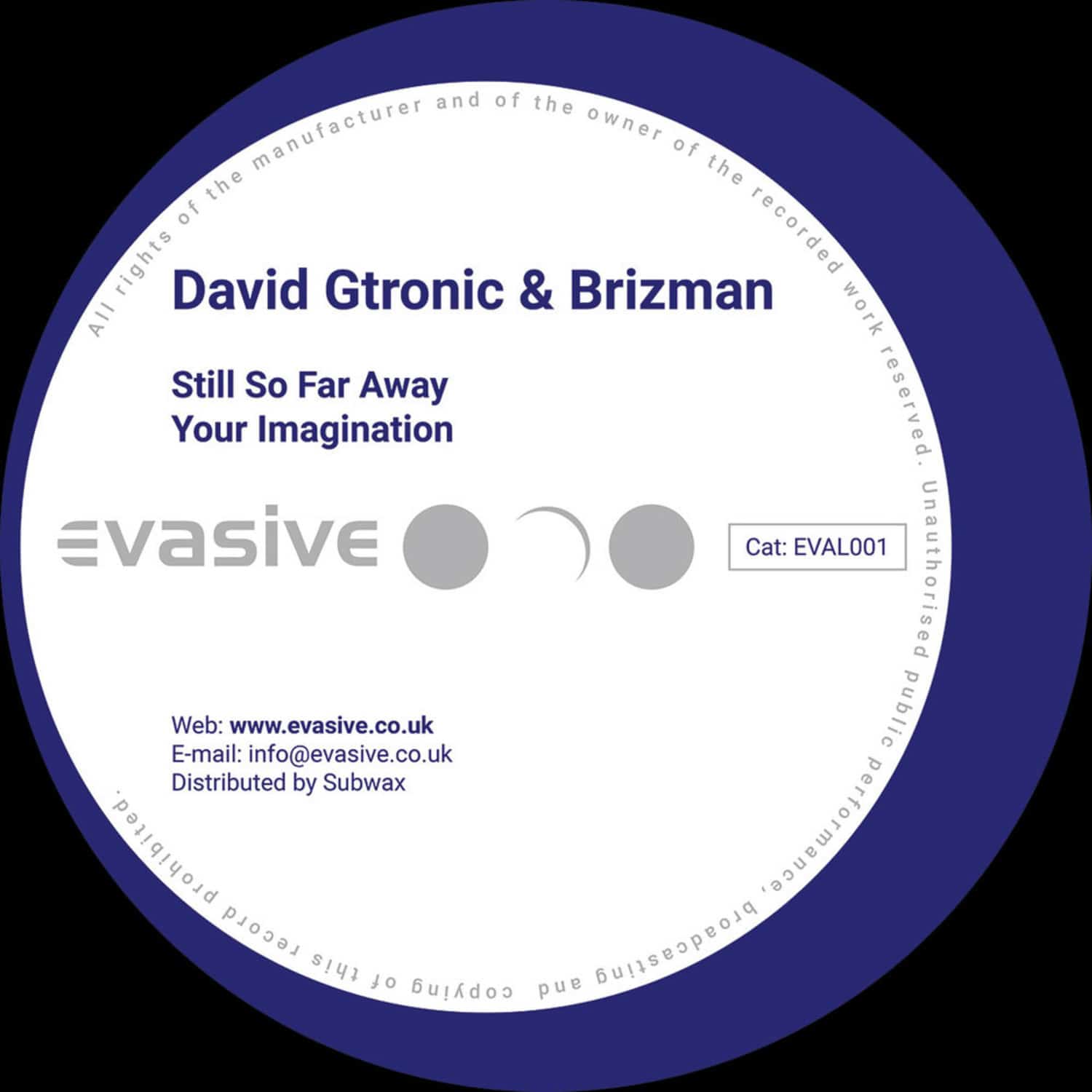 David Gtronic & Brizman - STILL SO FAR AWAY / YOUR IMAGINATION 