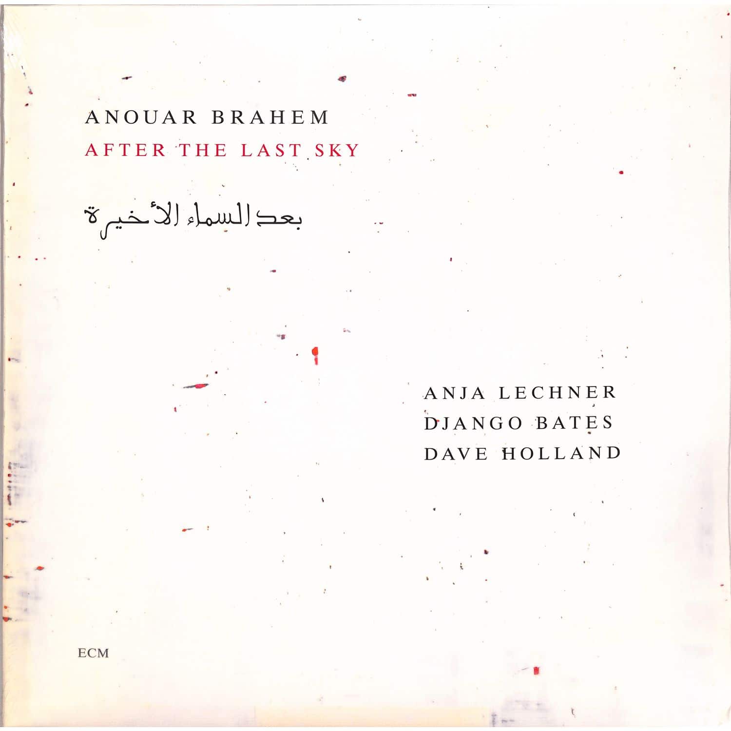 A. Brahem / A. Lechner / D. Bates / D. Holland - AFTER THE LAST SKY 