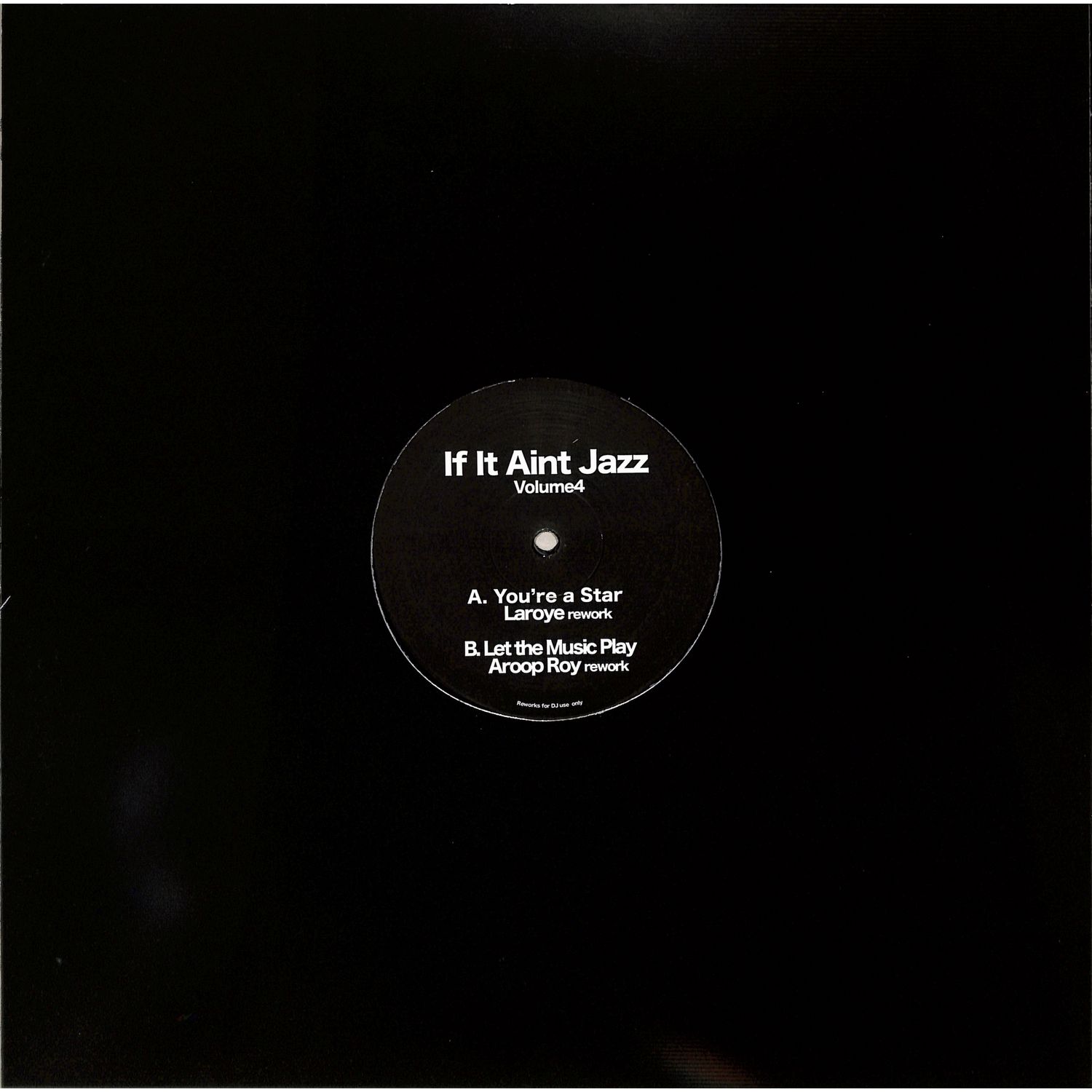 Laroye / Aroop Roy - IF IT AINT JAZZ VOL. 4