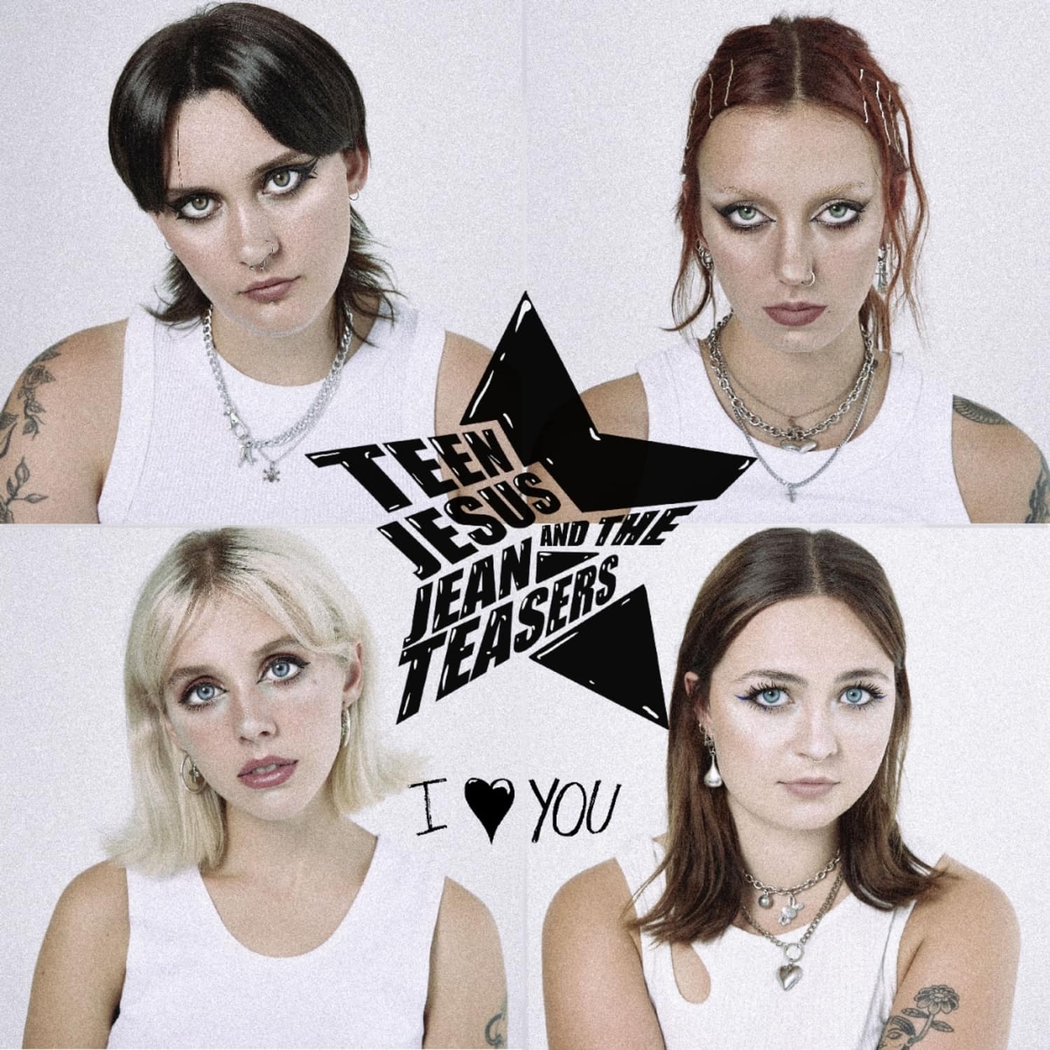 Teen Jesus and the Jean Teasers - I LOVE YOU 