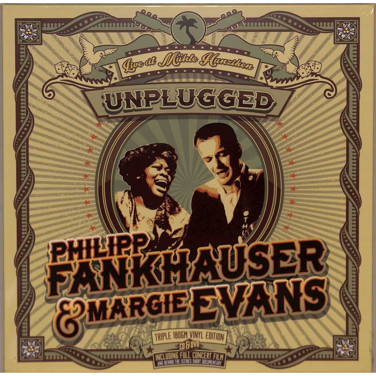 Philipp Fankhauser & Margie Evans - UNPLUGGED LIVE AT MHLE HUNZIKEN