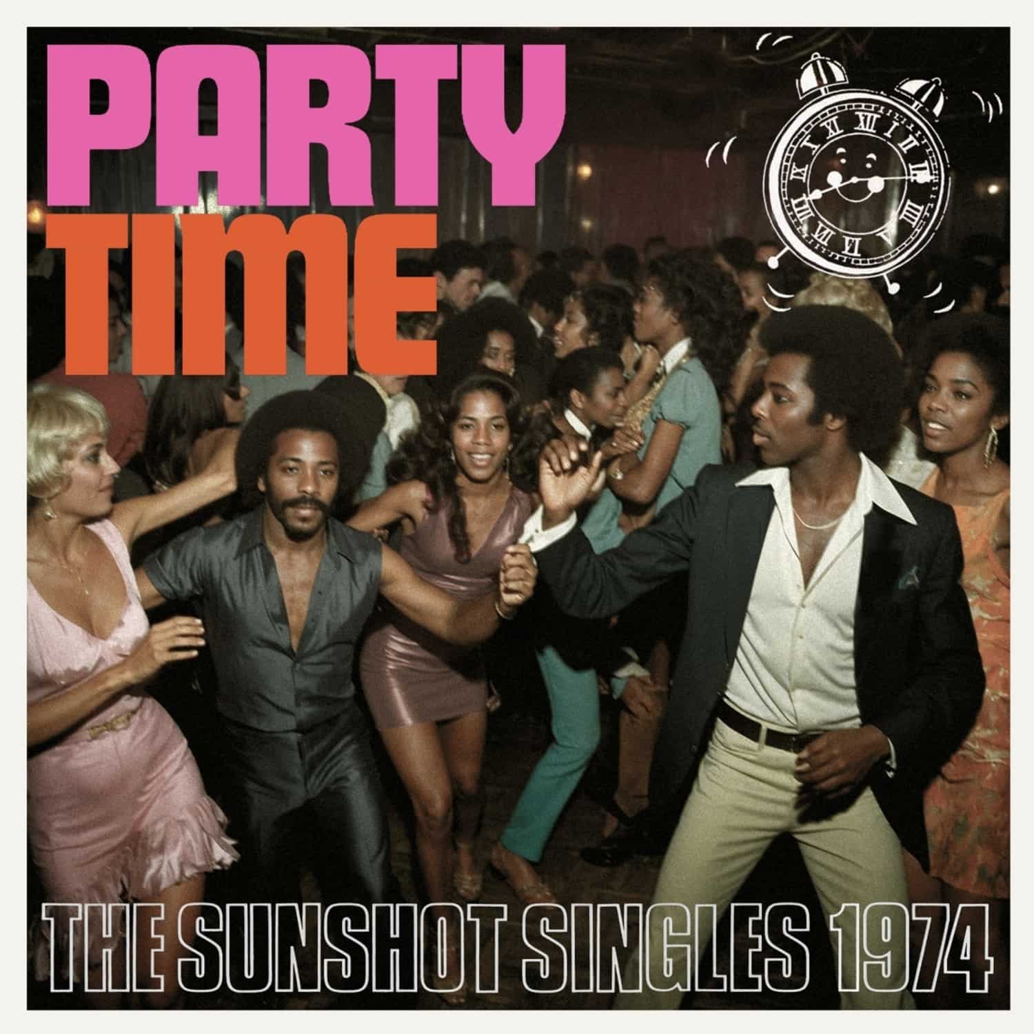 Various - PARTY TIME-THE SUNSHOT SINGLES 1974 