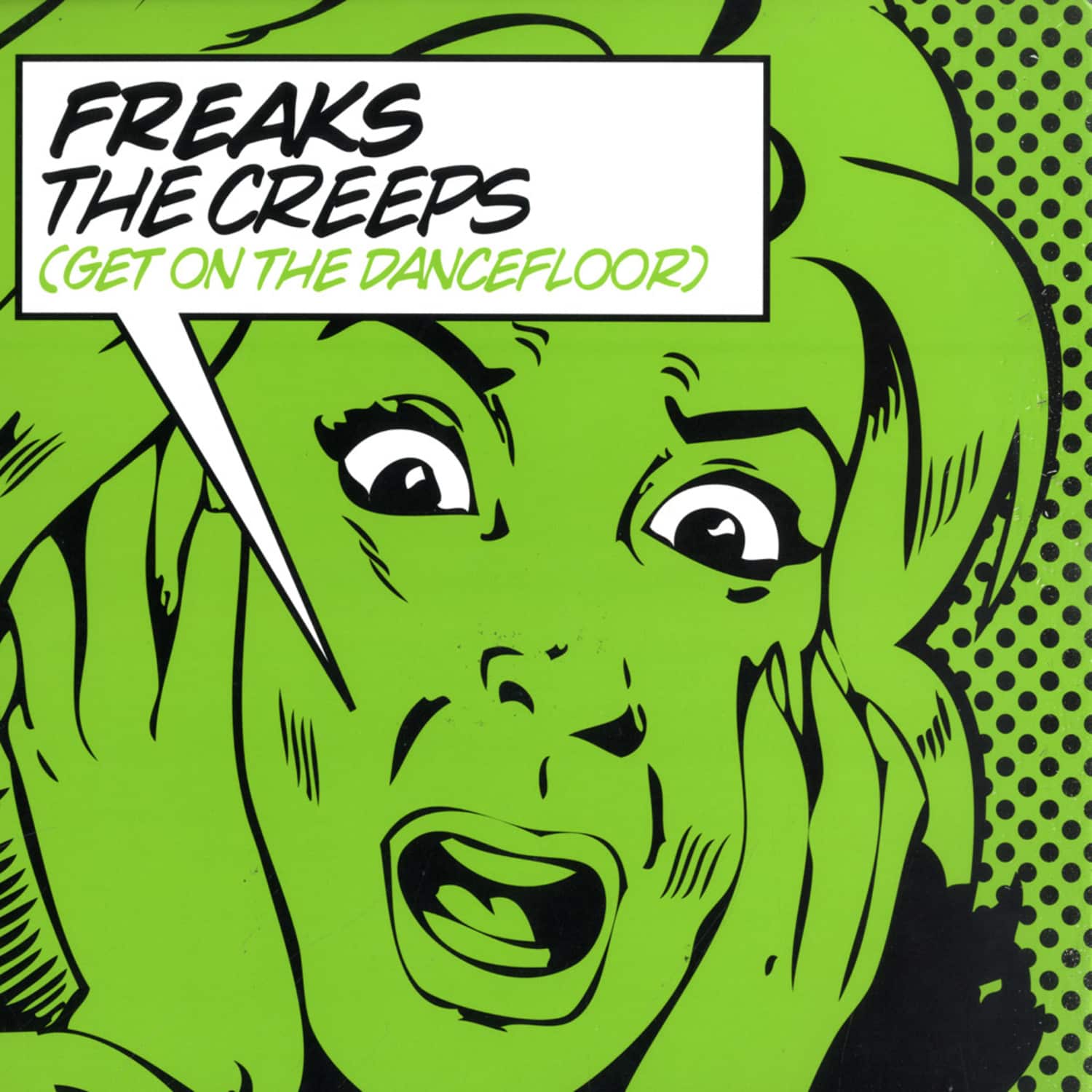 Freaks - THE CREEPS 