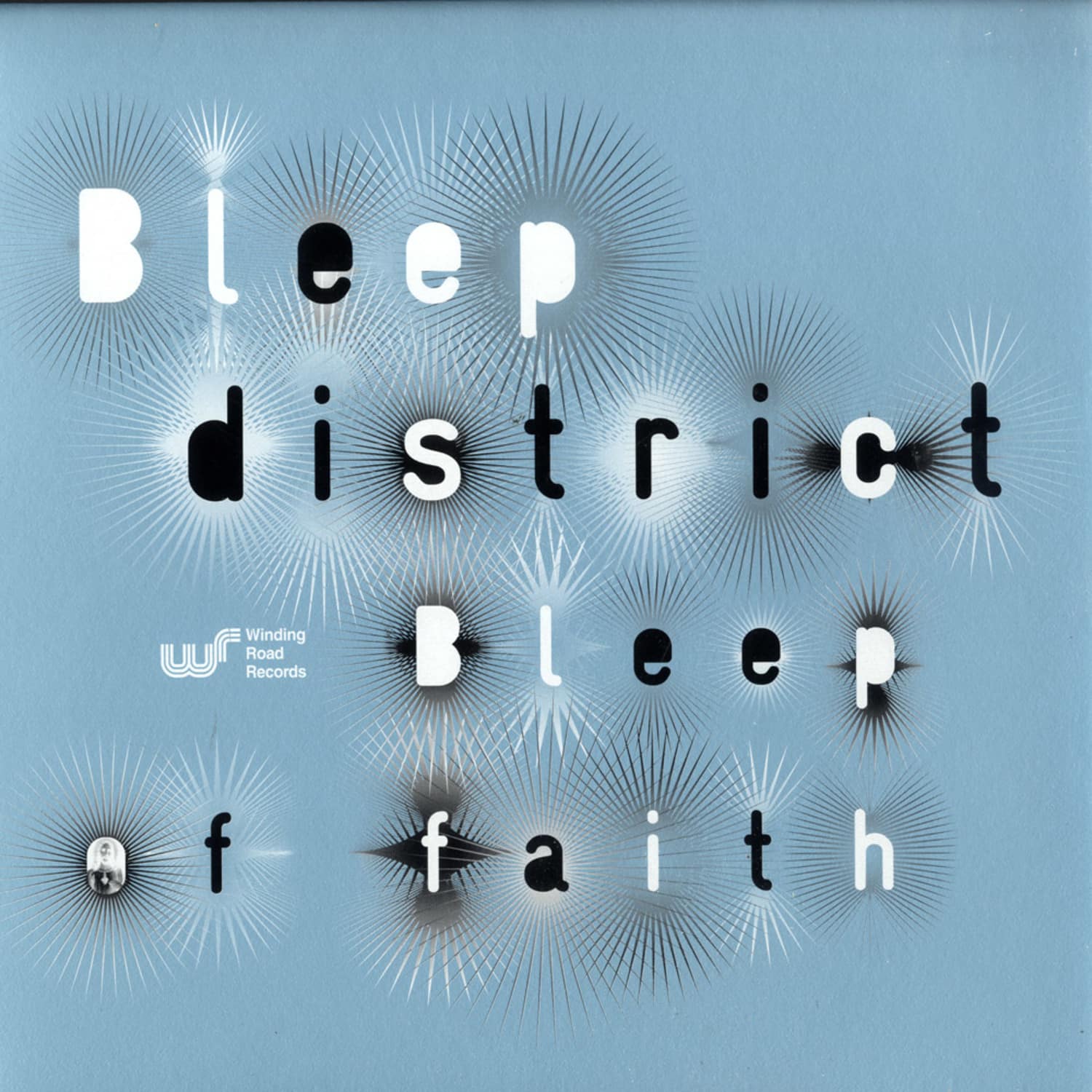 Bleep District - BLEEP OF FAITH EP