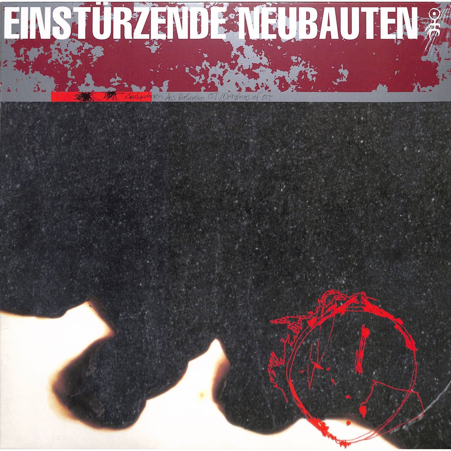 Einstuerzende Neubauten - ZEICHNUNGEN DES PATIENTEN 