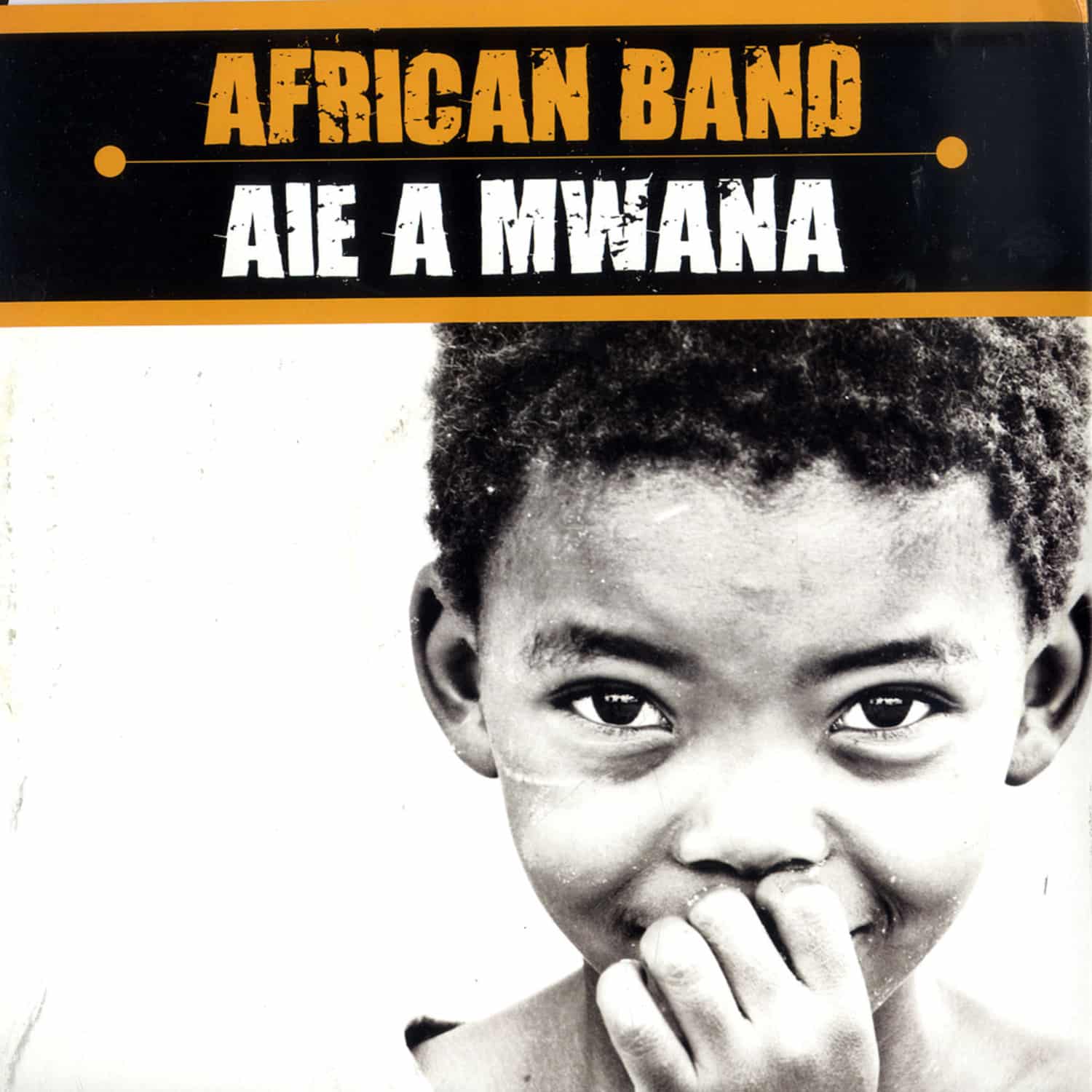 African Band - AIE A MWANA