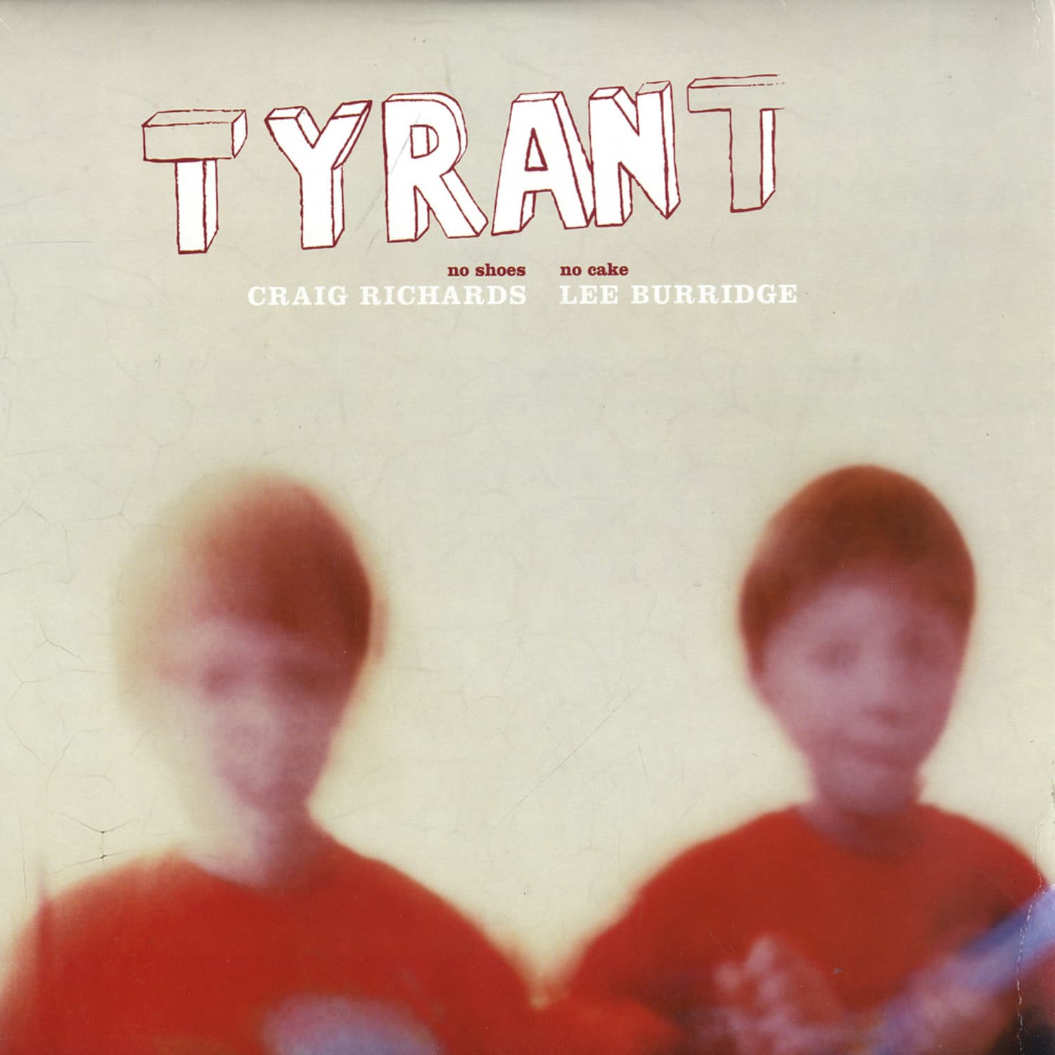 Various Artists - TYRANT 2 / NO SHOES NO CAKE 