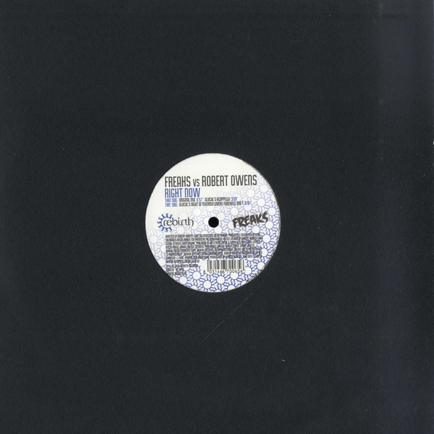 Freaks vs Robert Owens - RIGHT NOW