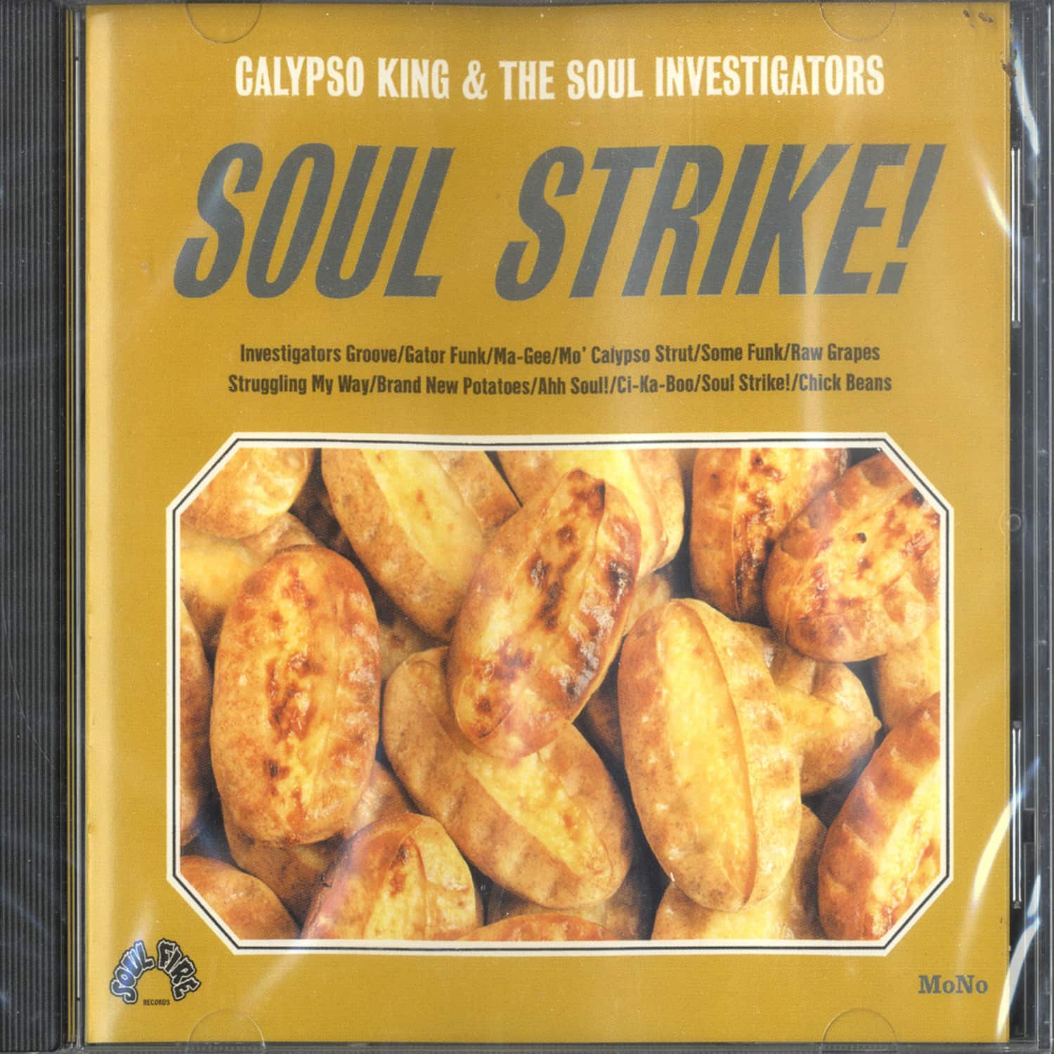 Calypso King & The Soul Investigators - SOUL STRIKE 