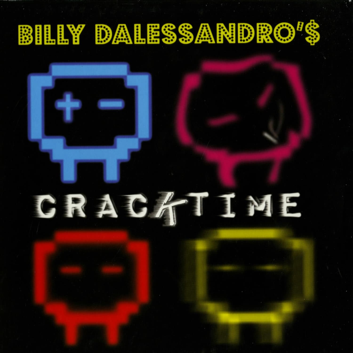 Billy Dalessandro - CRACKTIME 