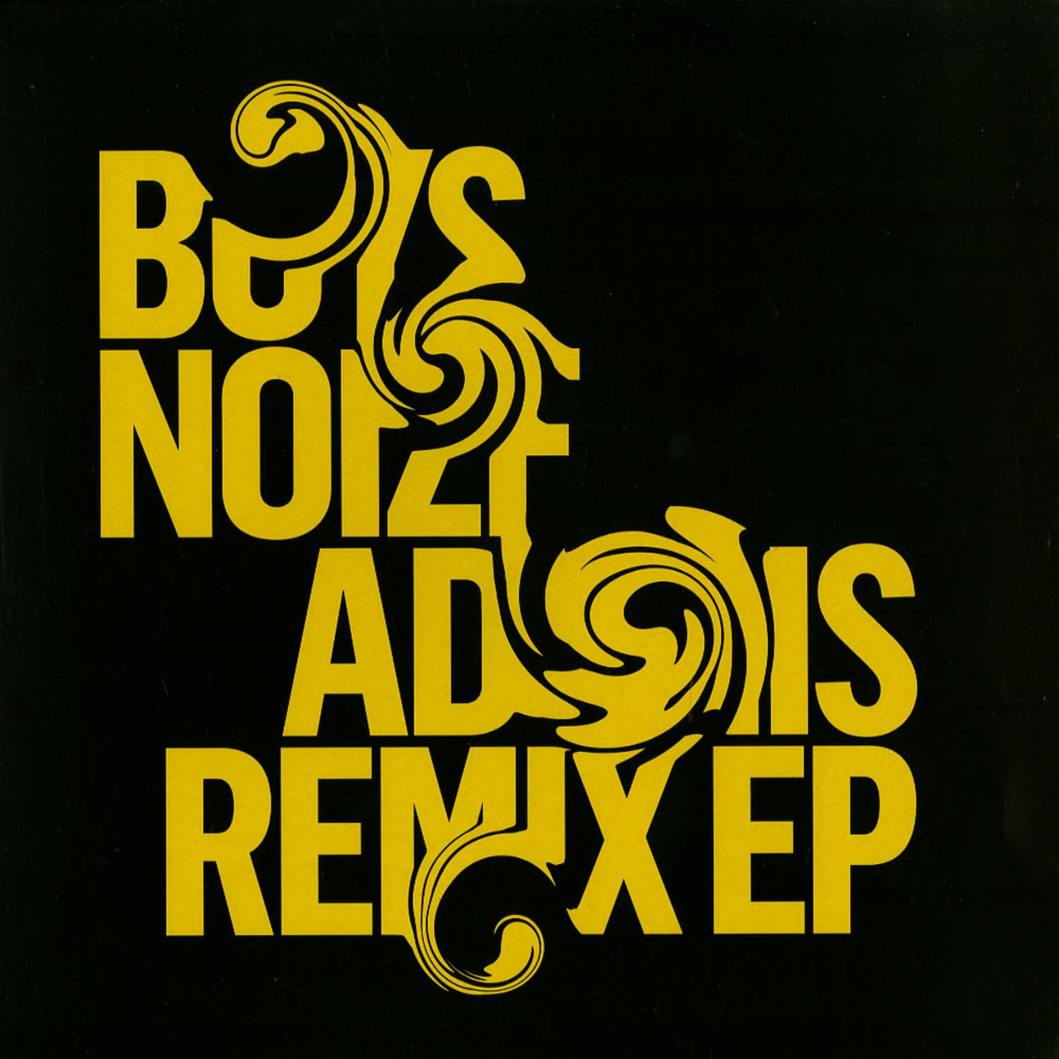 Boys Noize - ADONIS REMIX EP 