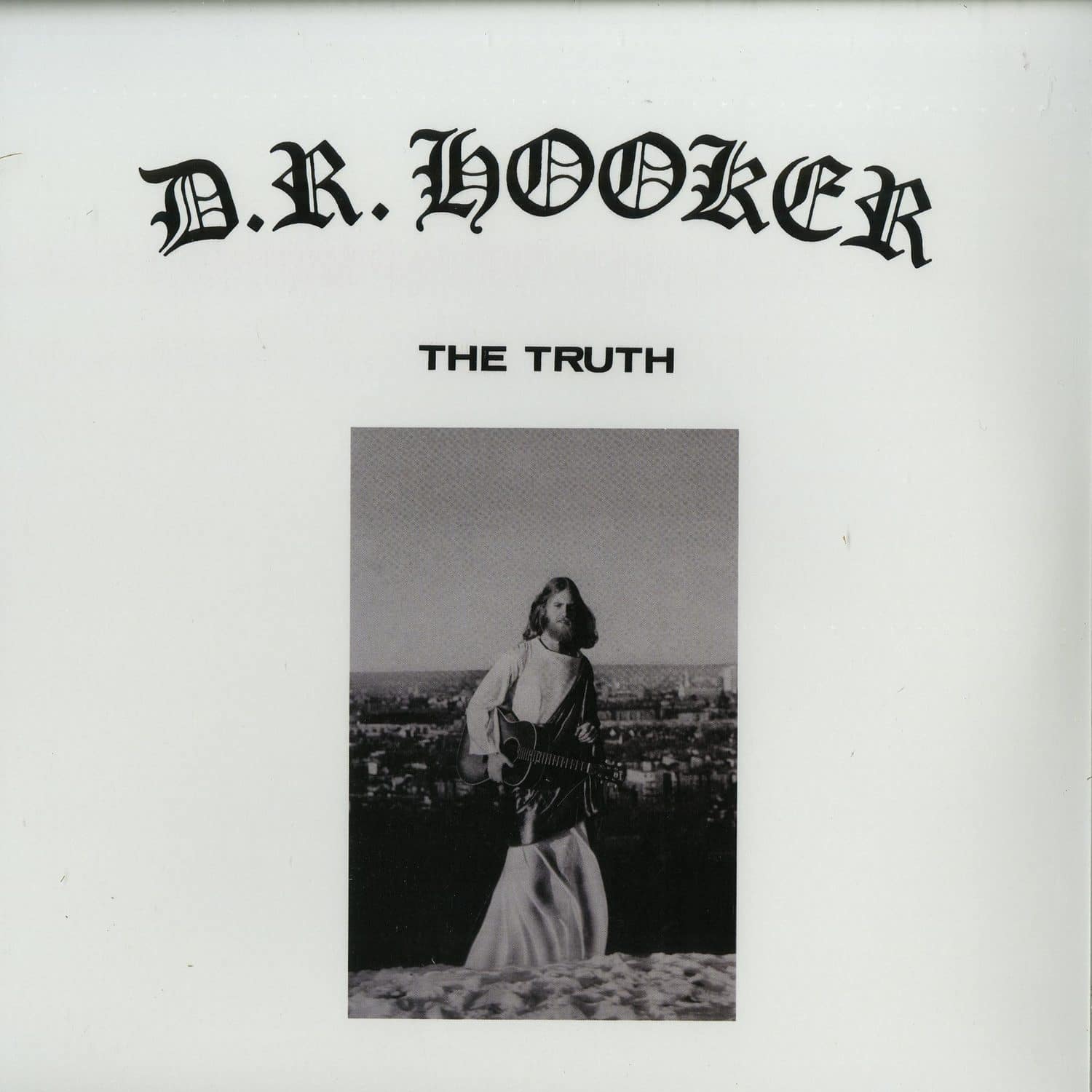 Dr Hooker - THE TRUTH 
