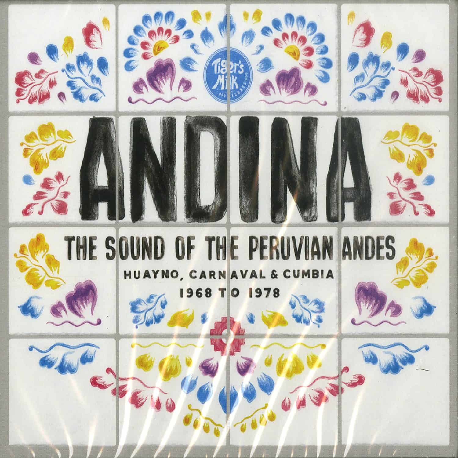 Various Artists - ANDINA: HUAYNO, CARNAVAL, CUMBIA - THE SOUND OF THE PERUVIAN ANDES 