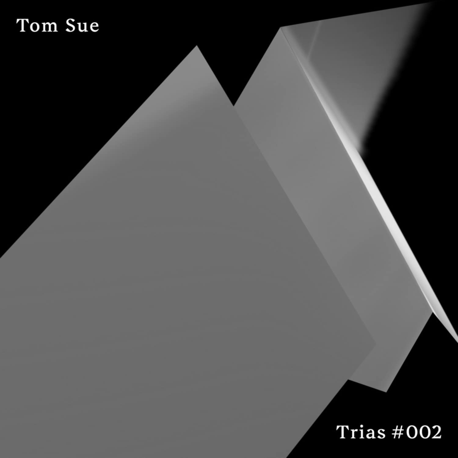 Tom Sue - TRIAS#002
