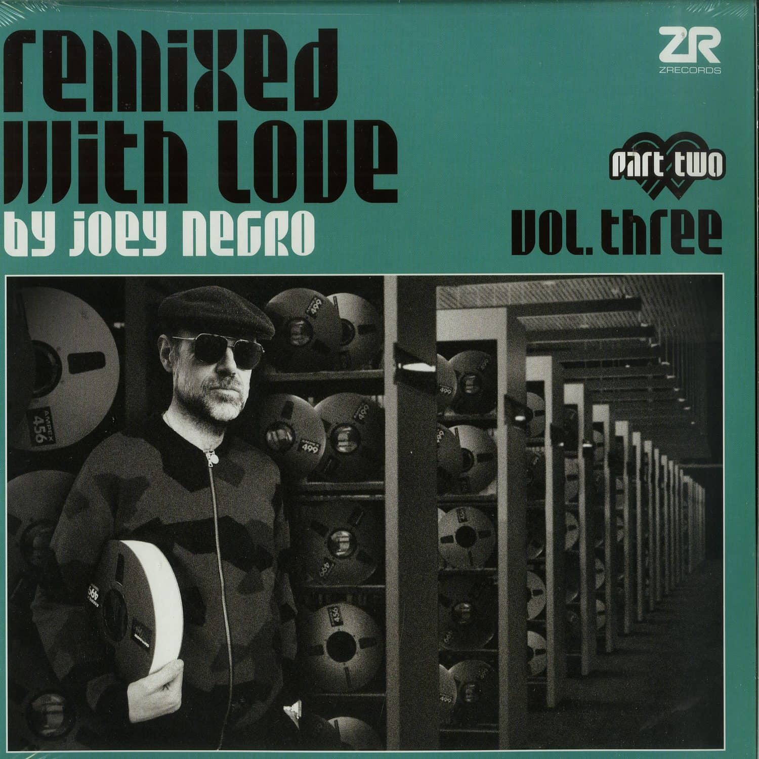 Various Artists - REMIXED WITH LOVE BY JOEY NEGRO VOL.3 PART 2 