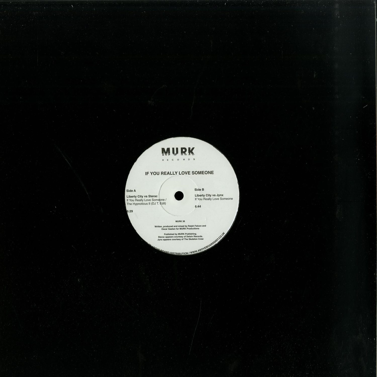 Liberty City - I YOU REALLY LOVE SOMEONE 