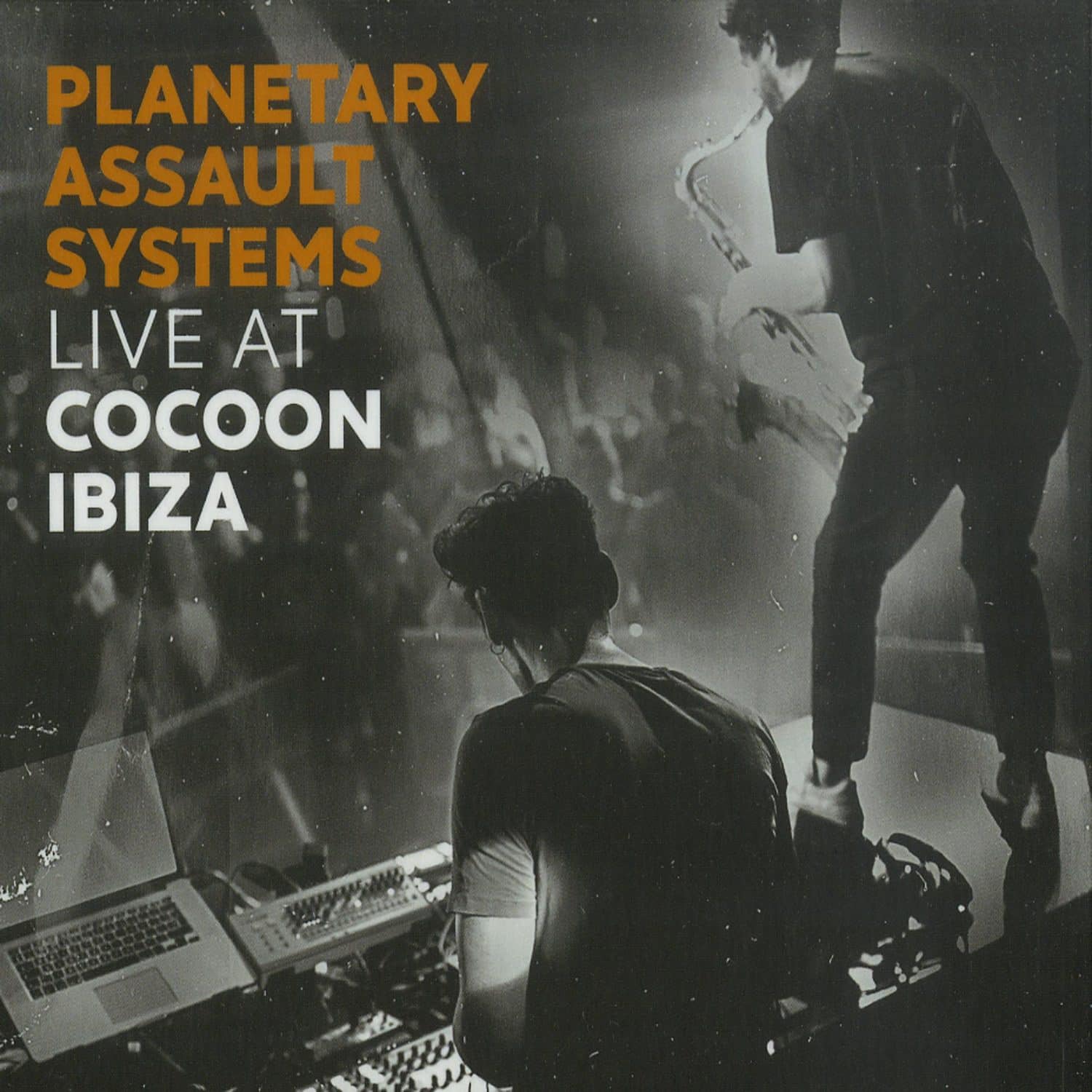 Planetary Assault Systems - LIVE AT COCOON IBIZA 