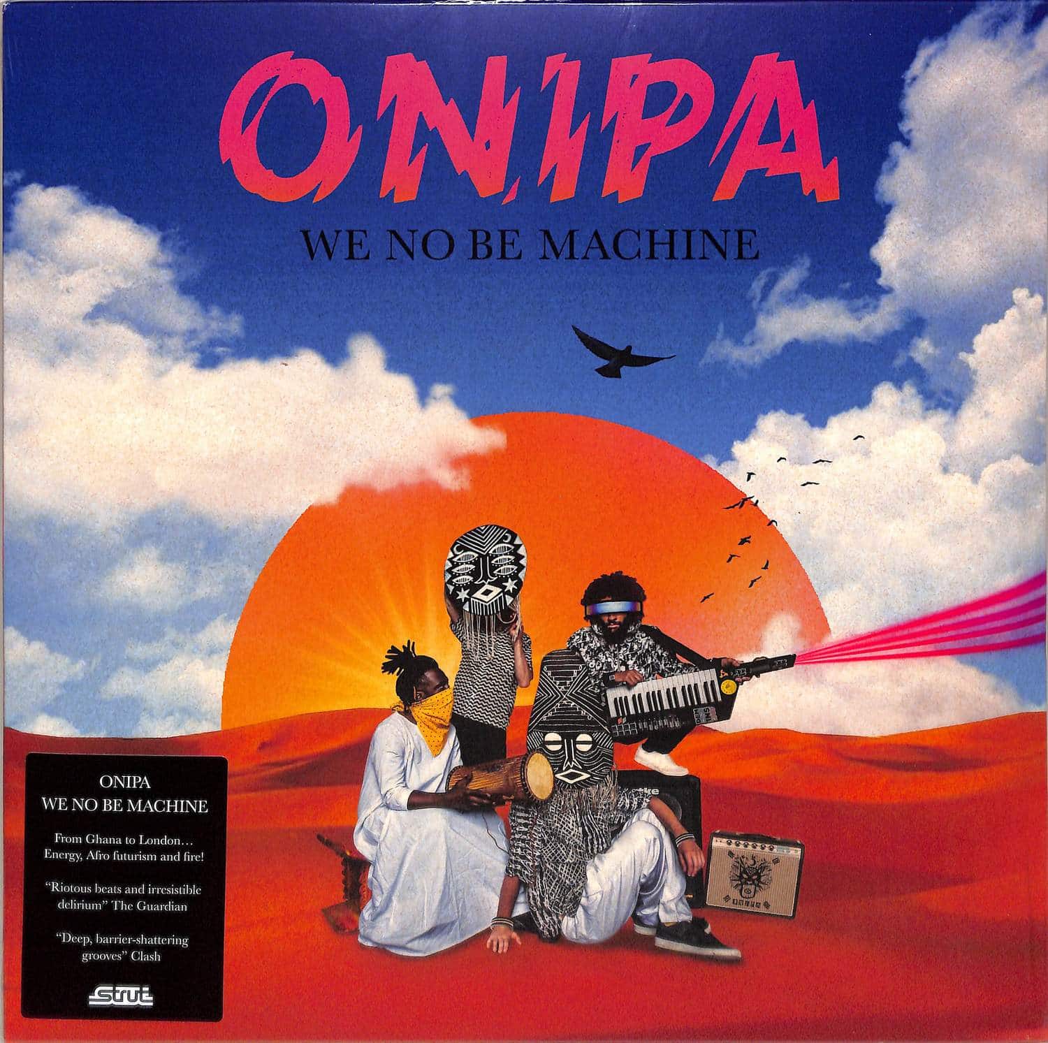 Onipa - WE NO BE MACHINE 