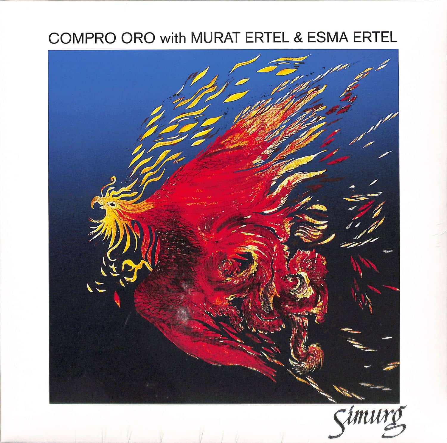 Compro Oro feat. Murat Ertel & Esma Ertel - SIMURG 