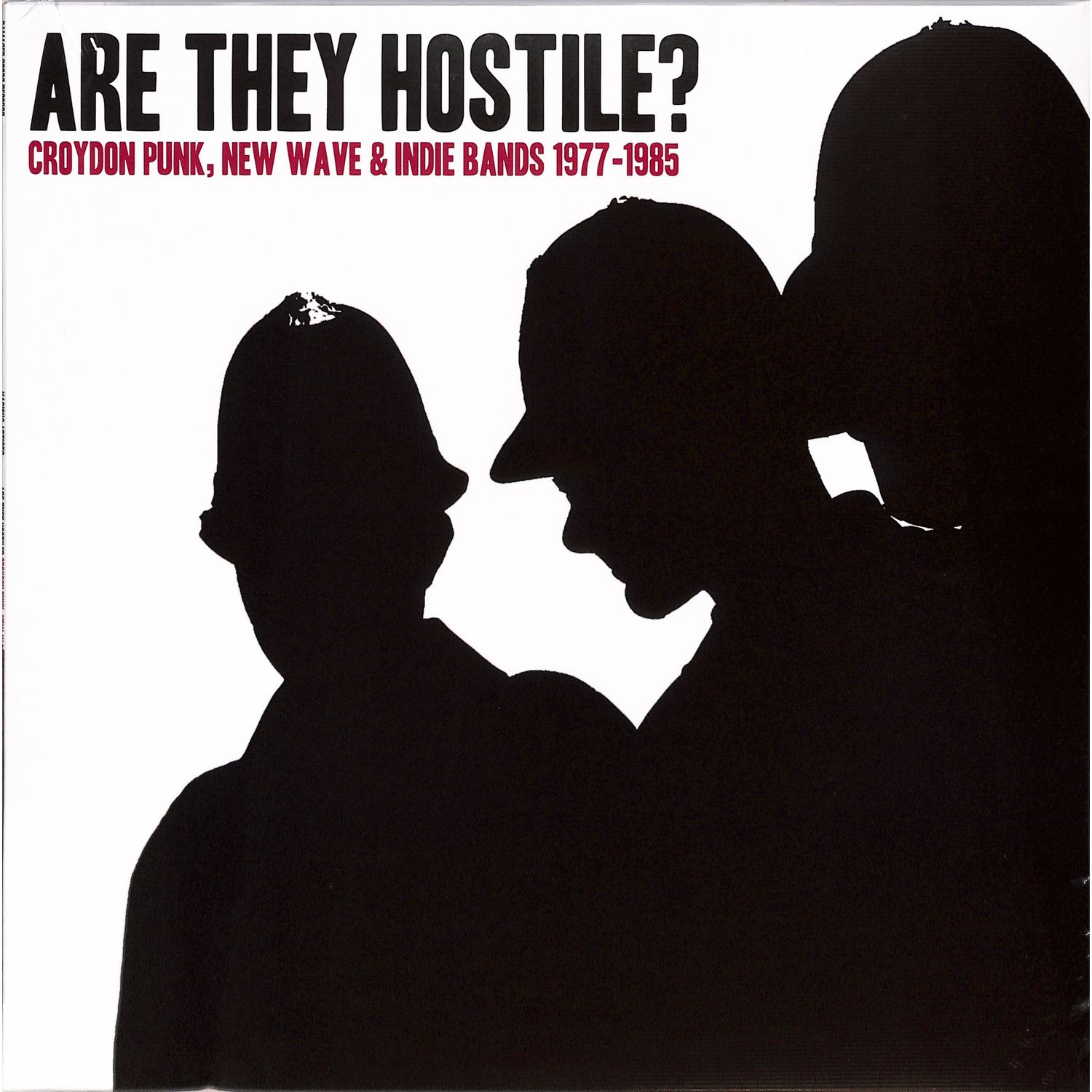 Various - ARE THEY HOSTILE? CROYDON PUNK, NEW WAVE & INDIE B 