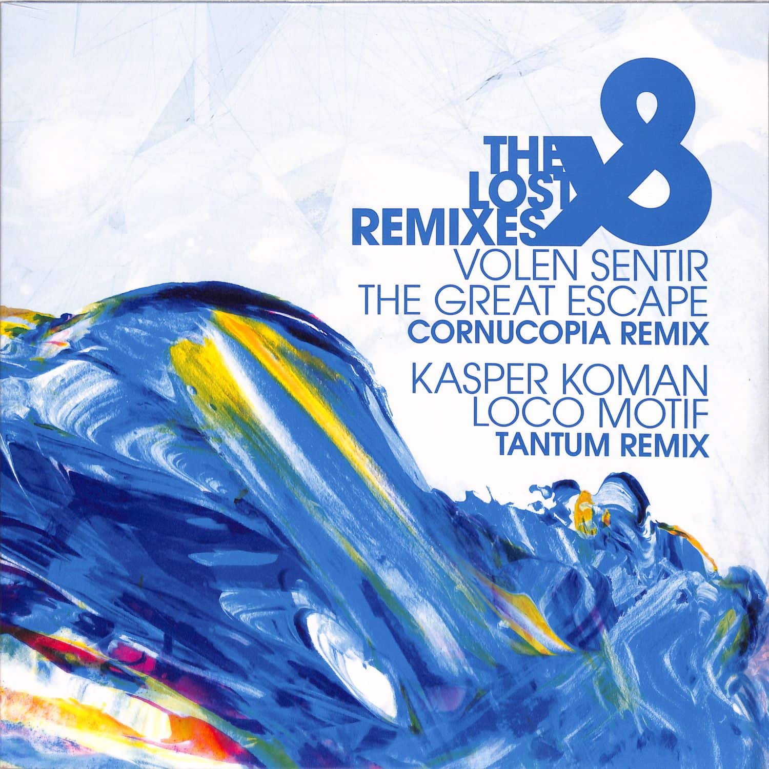 Volen Sentir & Kasper Koman - THE LOST REMIXES