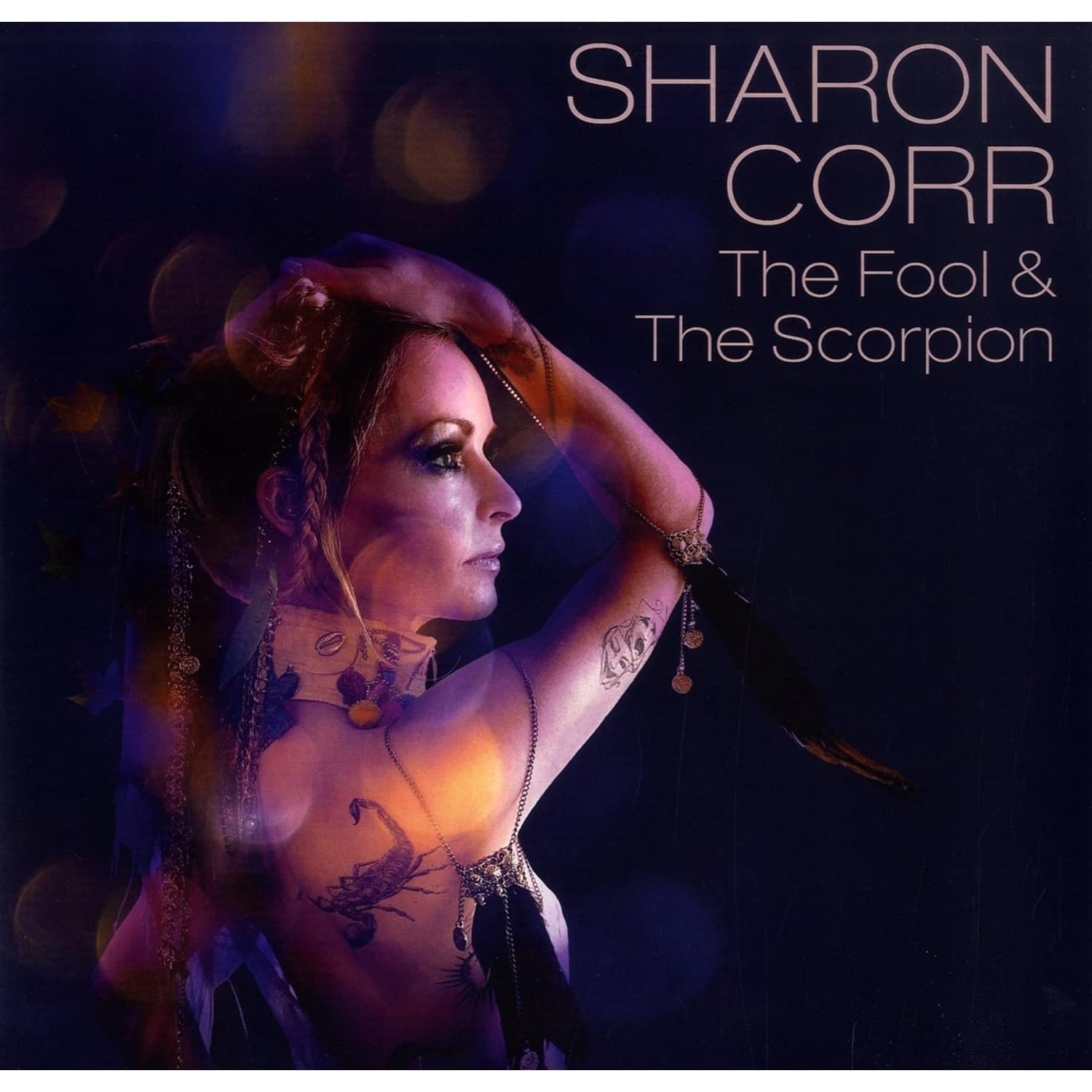 Sharon Corr - THE FOOL & THE SCORPION 